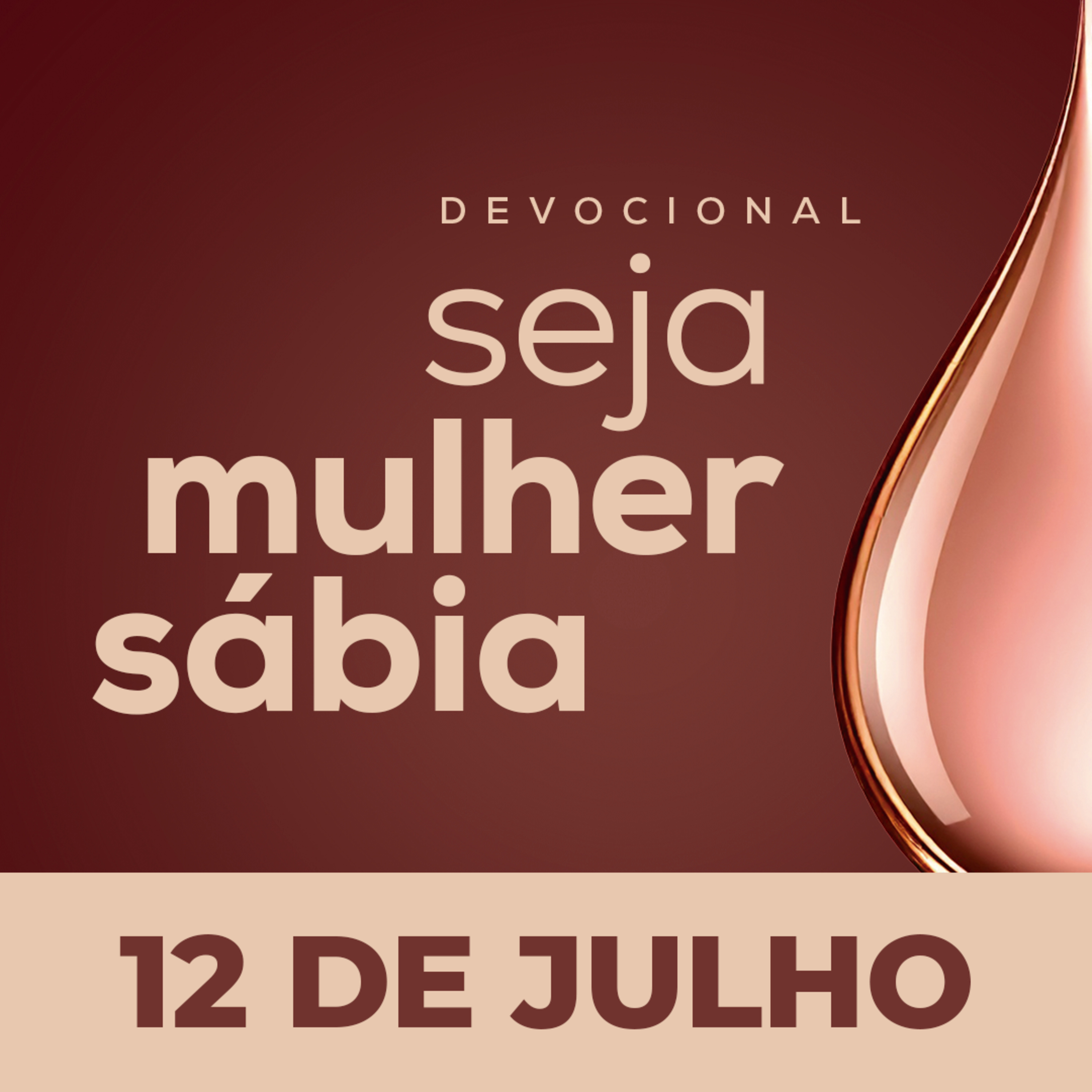 Seja Mulher Sábia - 12/Jul