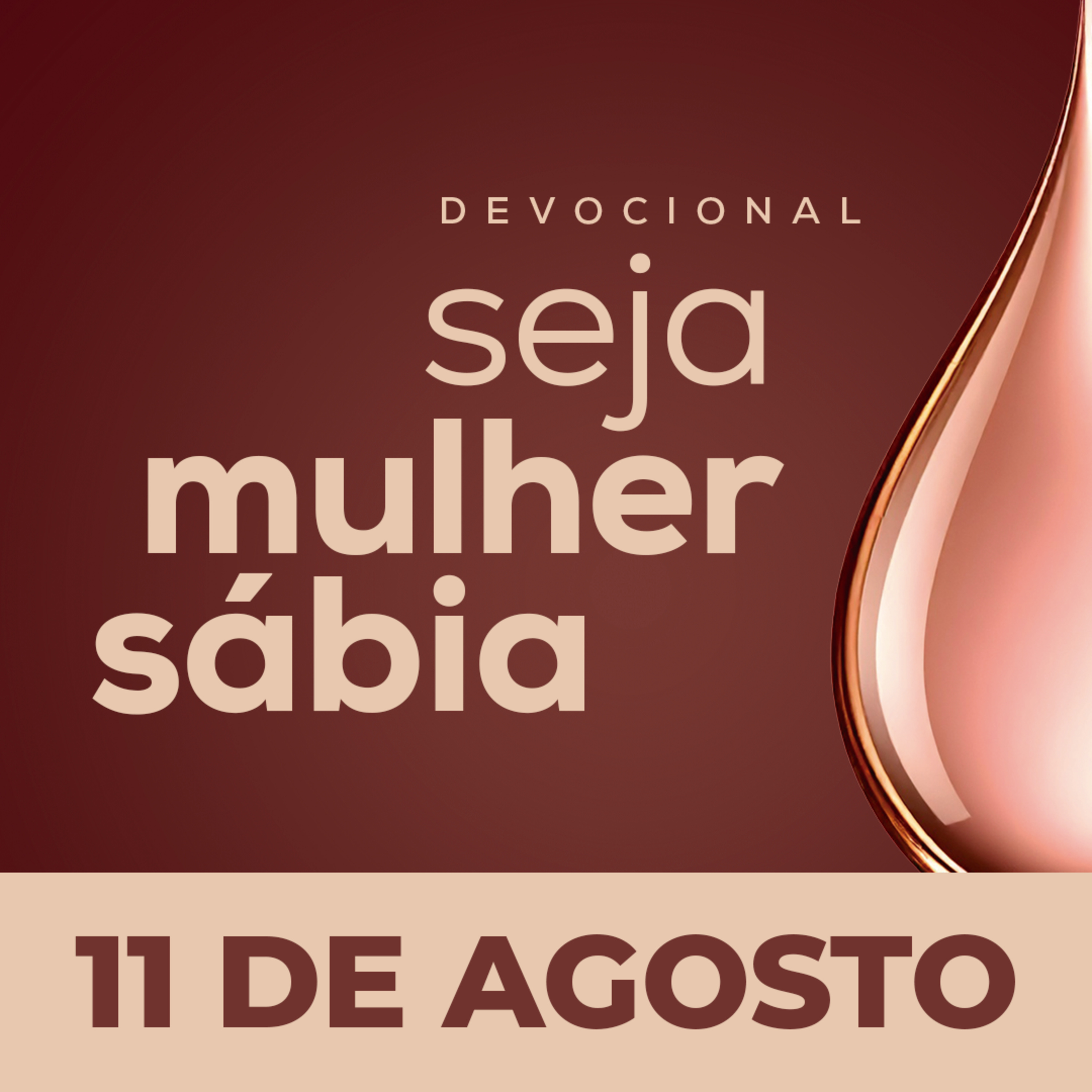 Seja Mulher Sábia - 11/Ago