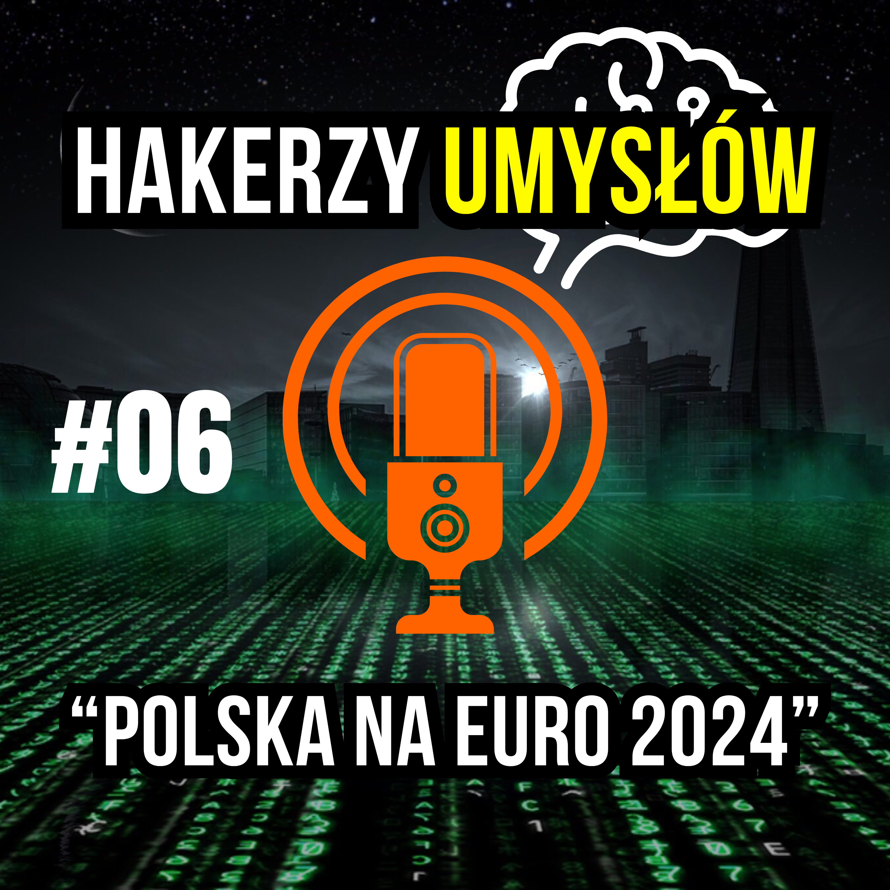 #06 Reprezentacja Polski Liga Narodów UEFA i Euro (2024/2025). POLACY NIC SIĘ NIE STAŁO! episode artwork