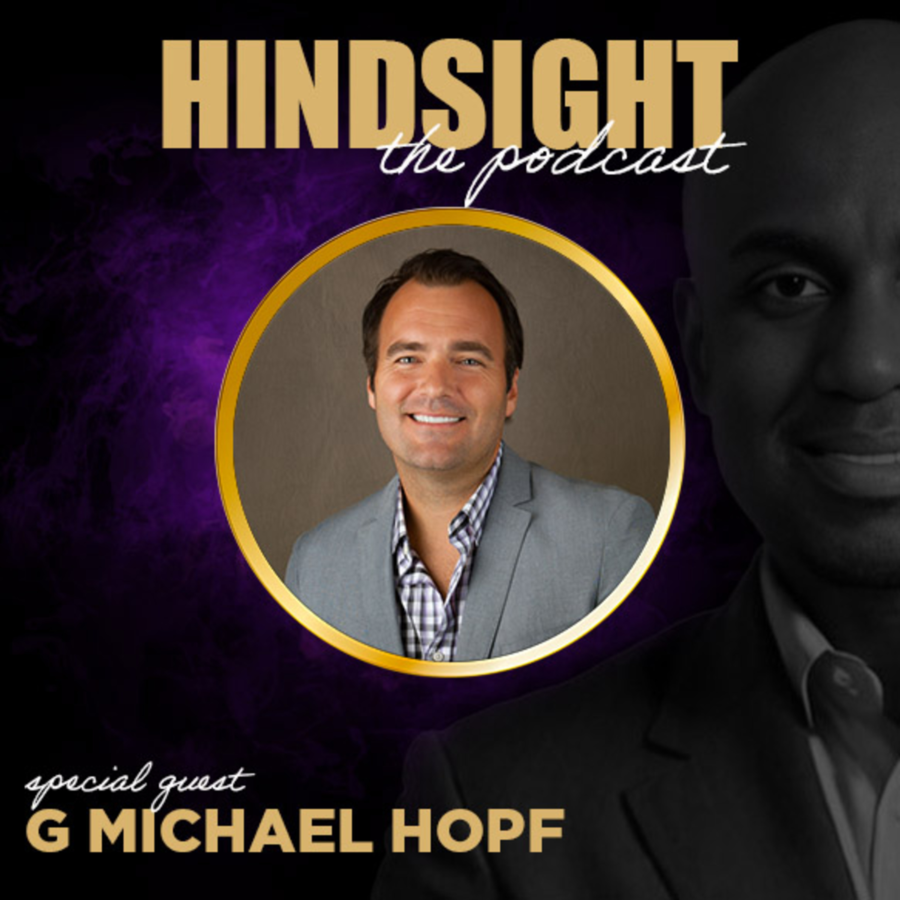 Lee A Jones\' Hindsight the Podcast