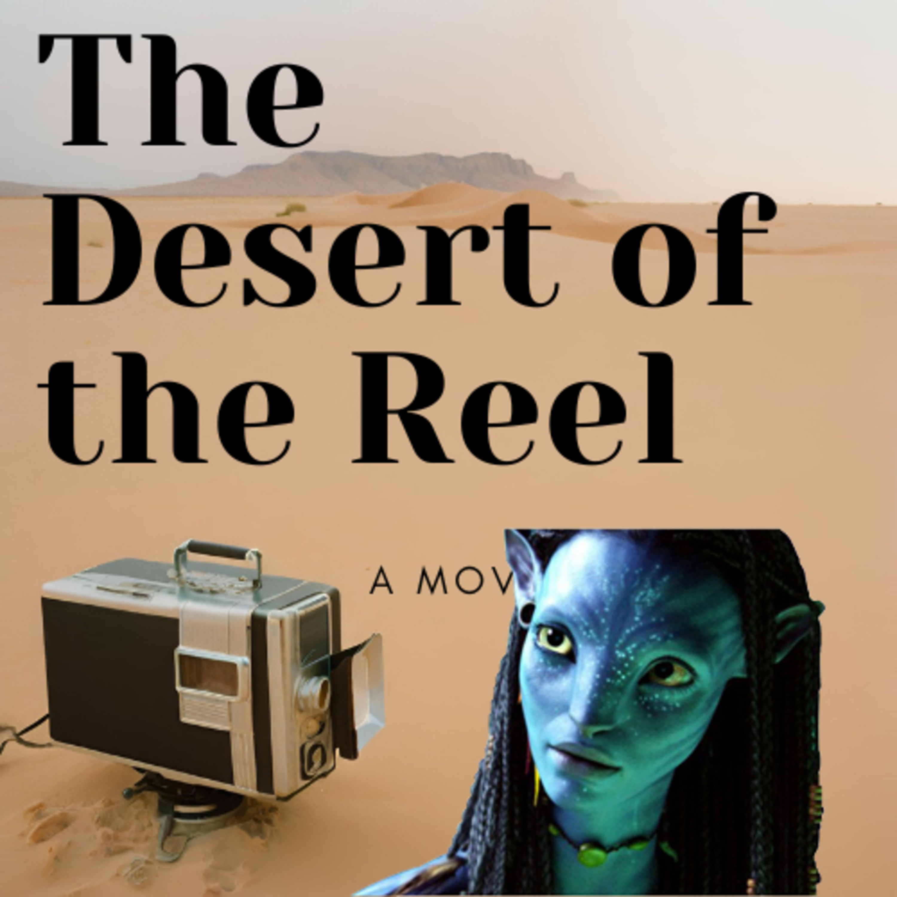 Avatar: The Way of Water (2022) - A Movie that Makes us Care about the Real World or A Disappointing Sequel? - The Desert of the Reel #99