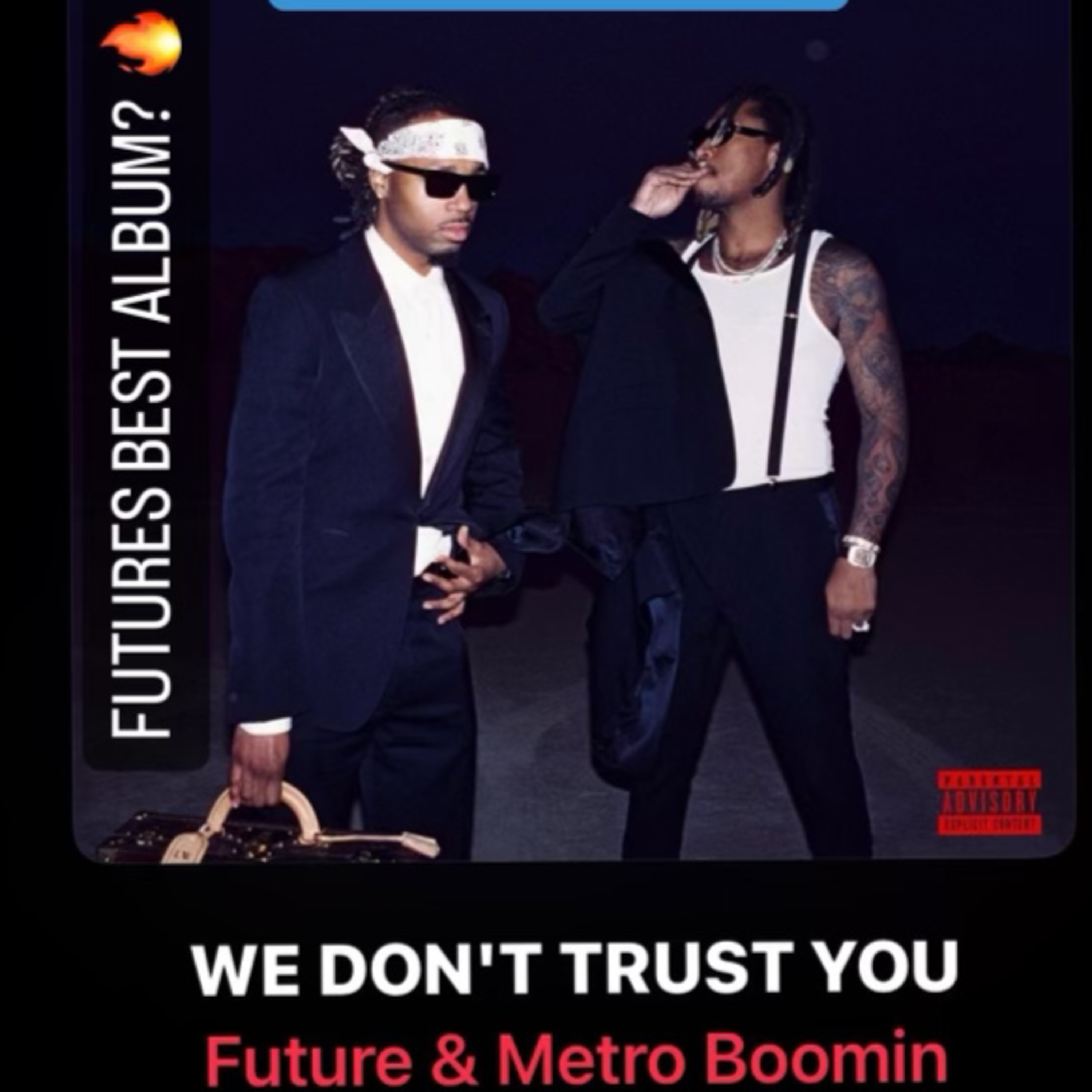 WE DON'T TRUST YOU- Review, Is this Futures best Album ? episode artwork
