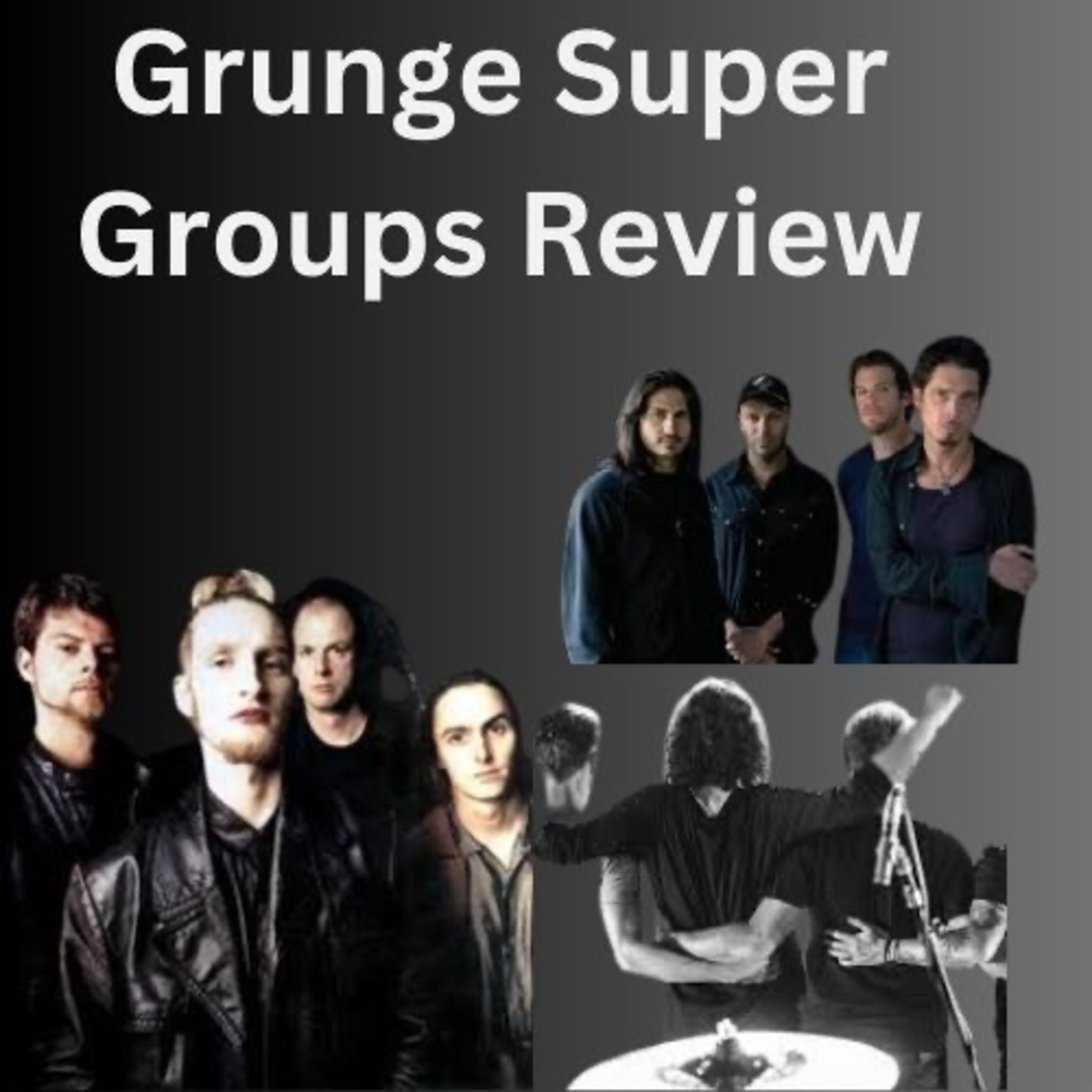 Grunge Super Groups Review episode artwork