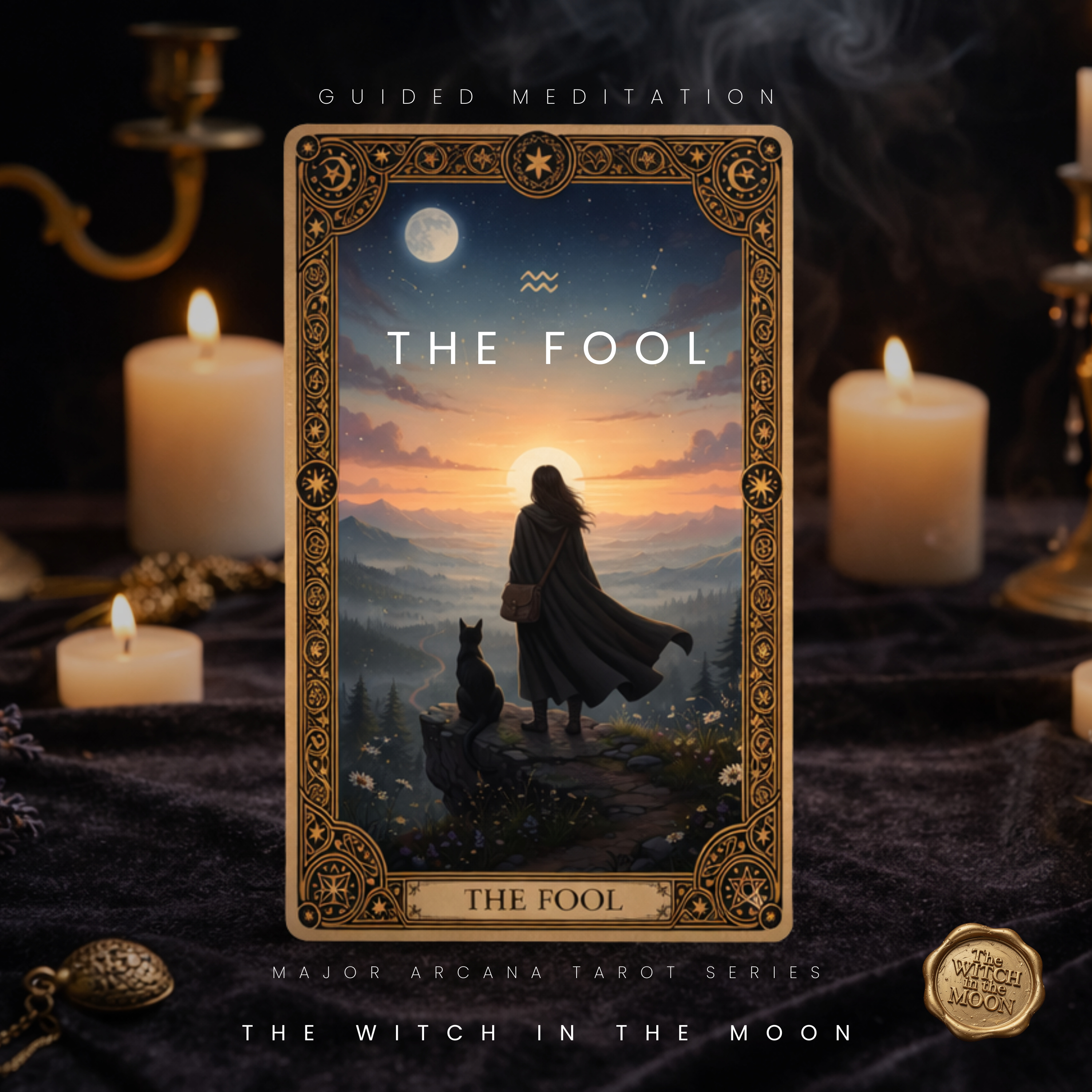 The Fool Tarot Guided Meditation Journey for New Beginnings & Trusting Your Path Card 0 Major Arcana episode artwork