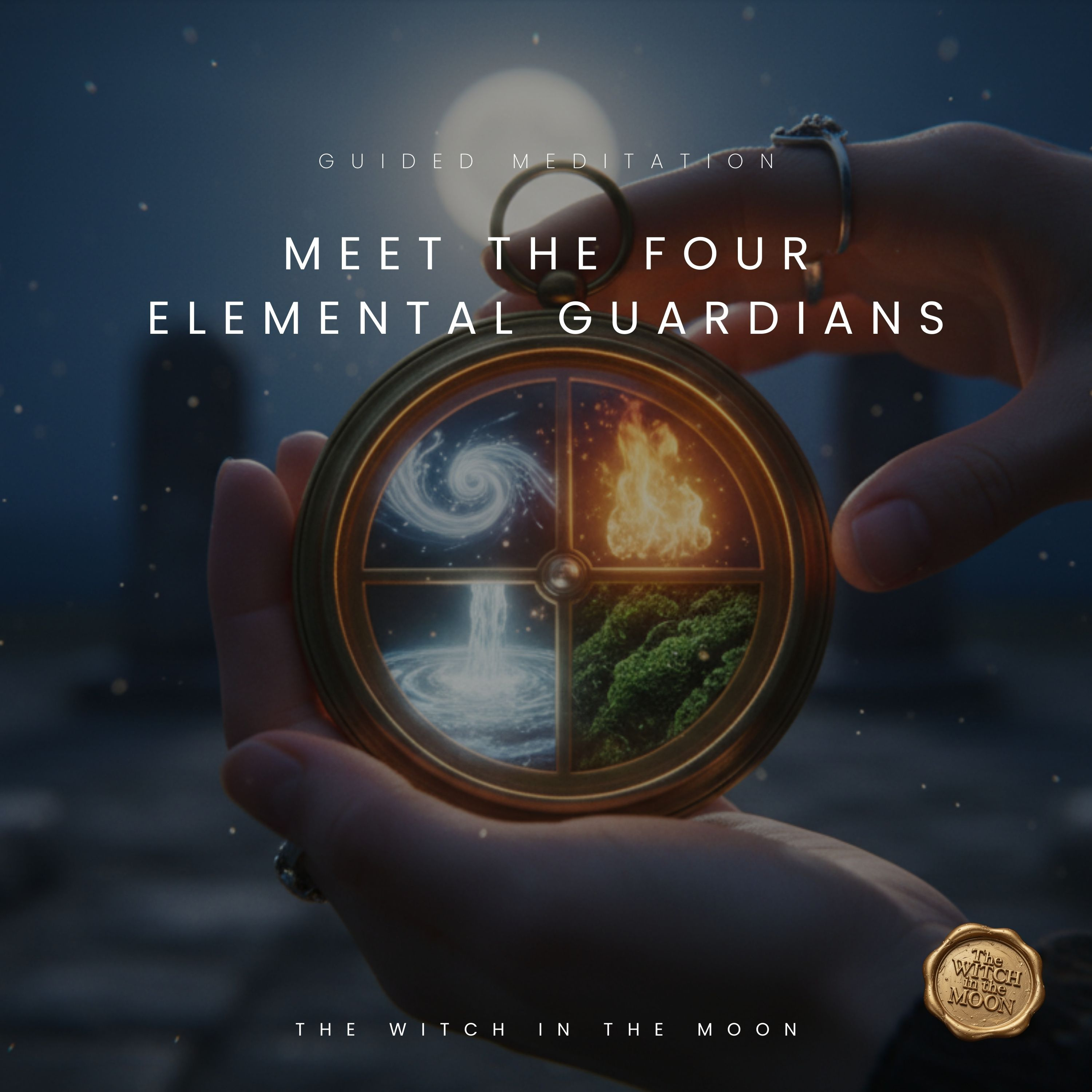 The Four Guardians of the Witch’s Compass Elemental Guided Meditation Journey | Meet the Elemental Spirits episode artwork