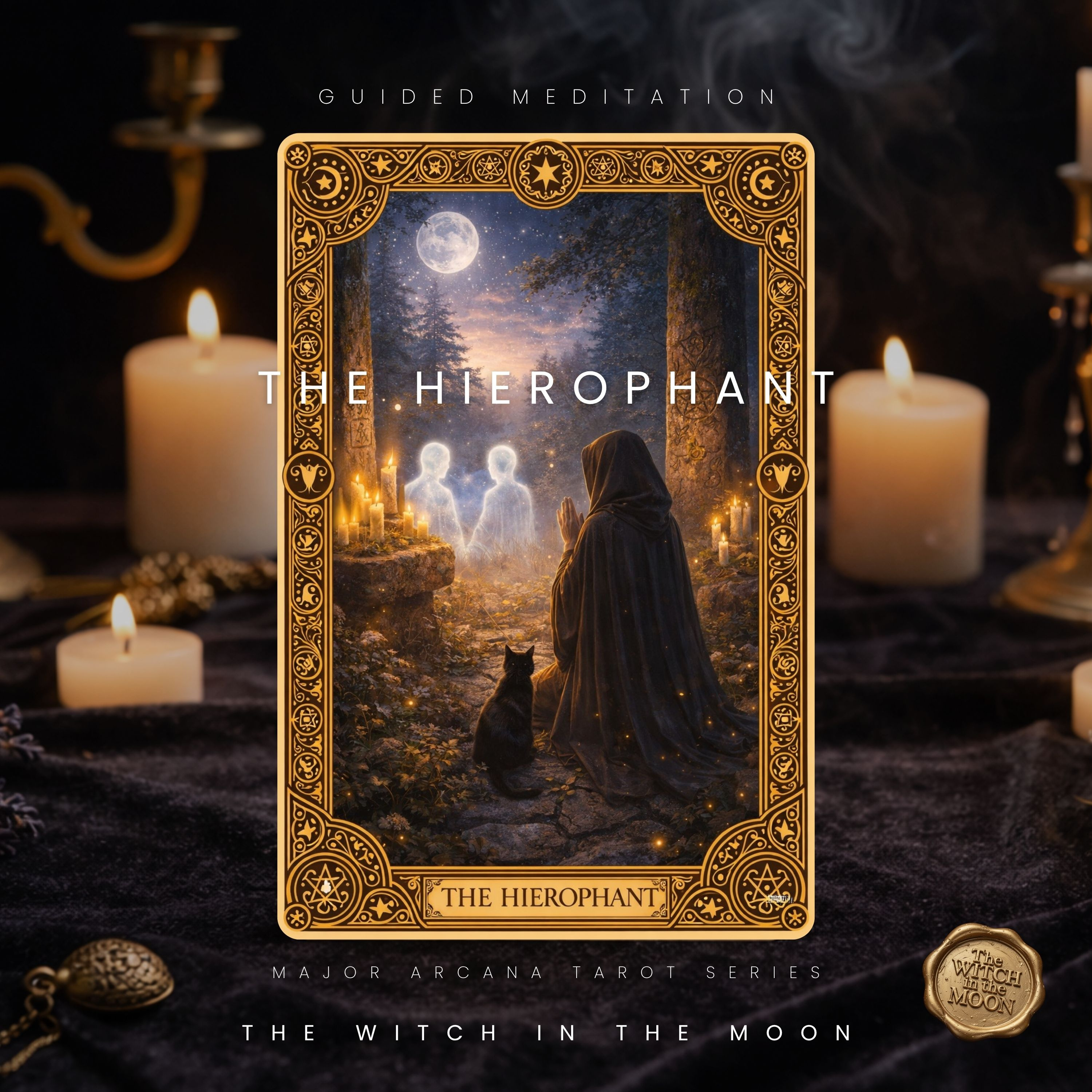 The Hierophant Guided Meditation Spiritual Guidance Trust Your Inner Wisdom Major Arcana Tarot 6/22 episode artwork