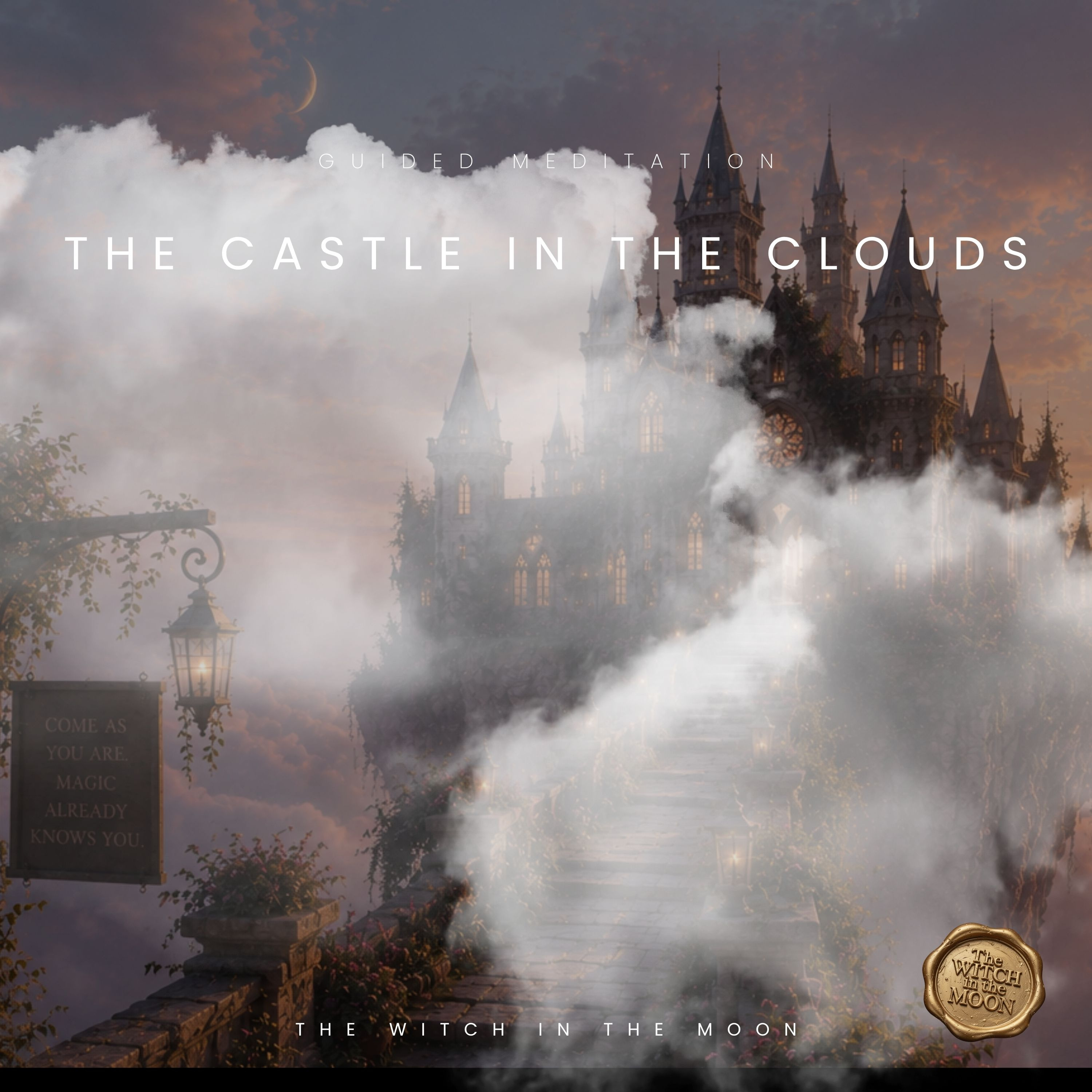 The Castle in the Clouds Meditation Manifest Your Future Self & Receive Your Desires episode artwork
