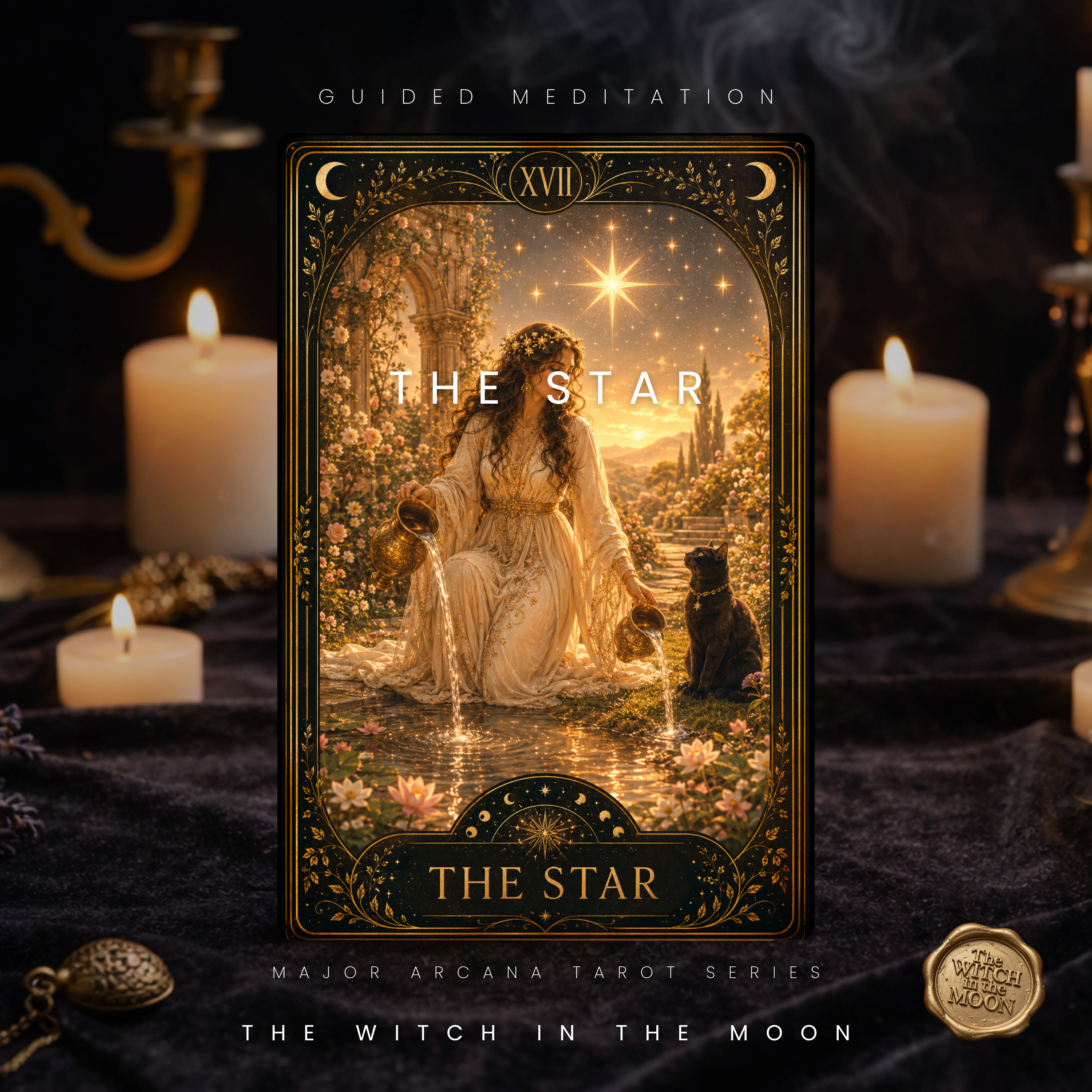 The Star Tarot Guided Meditation | Healing, Hope & Spiritual Renewal Major Arcana Witchcraft episode artwork