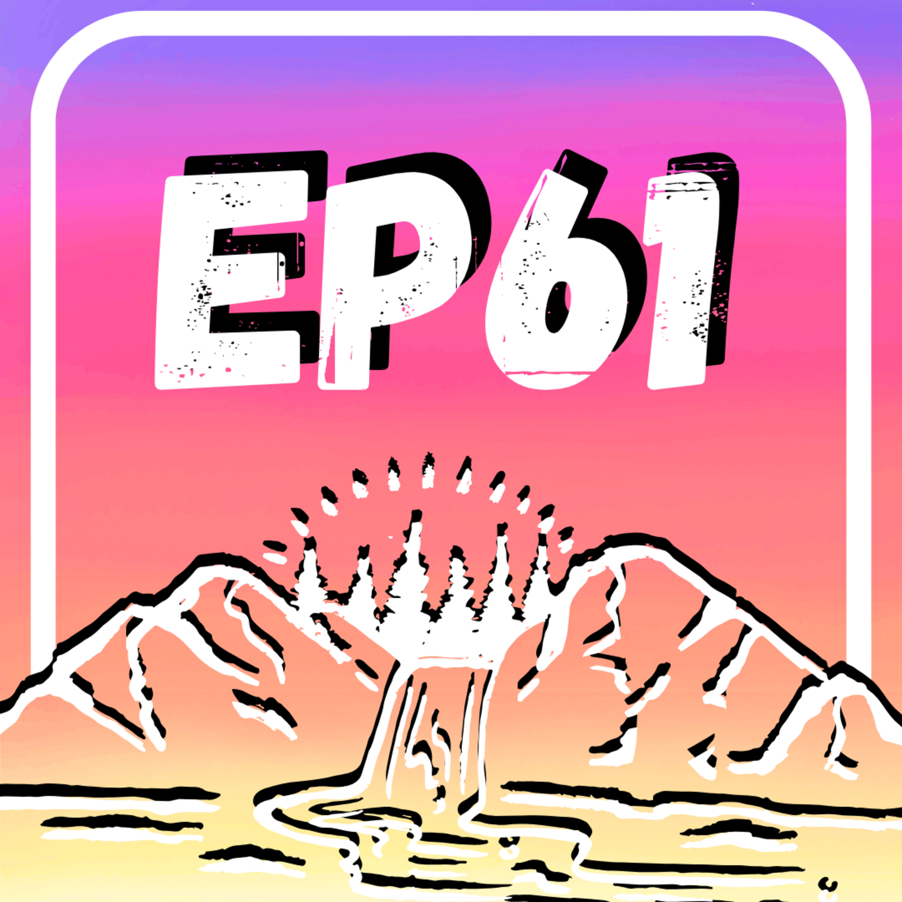 EP61 | Wild Camping Adventures & Is It Nicolas Cage or My Chemical Romance? | Yalla Habibi Podcast episode artwork