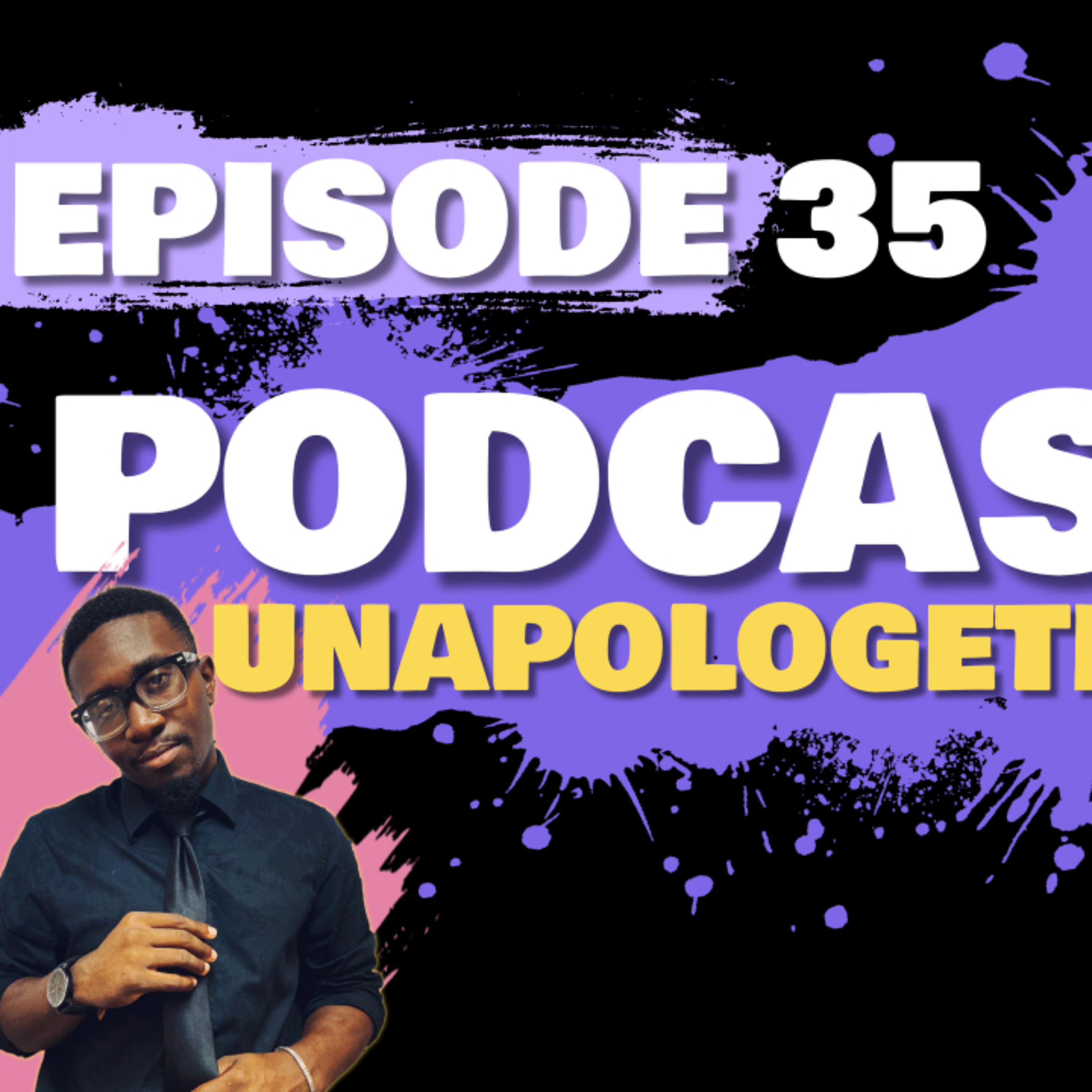 Unapologetic Podcast