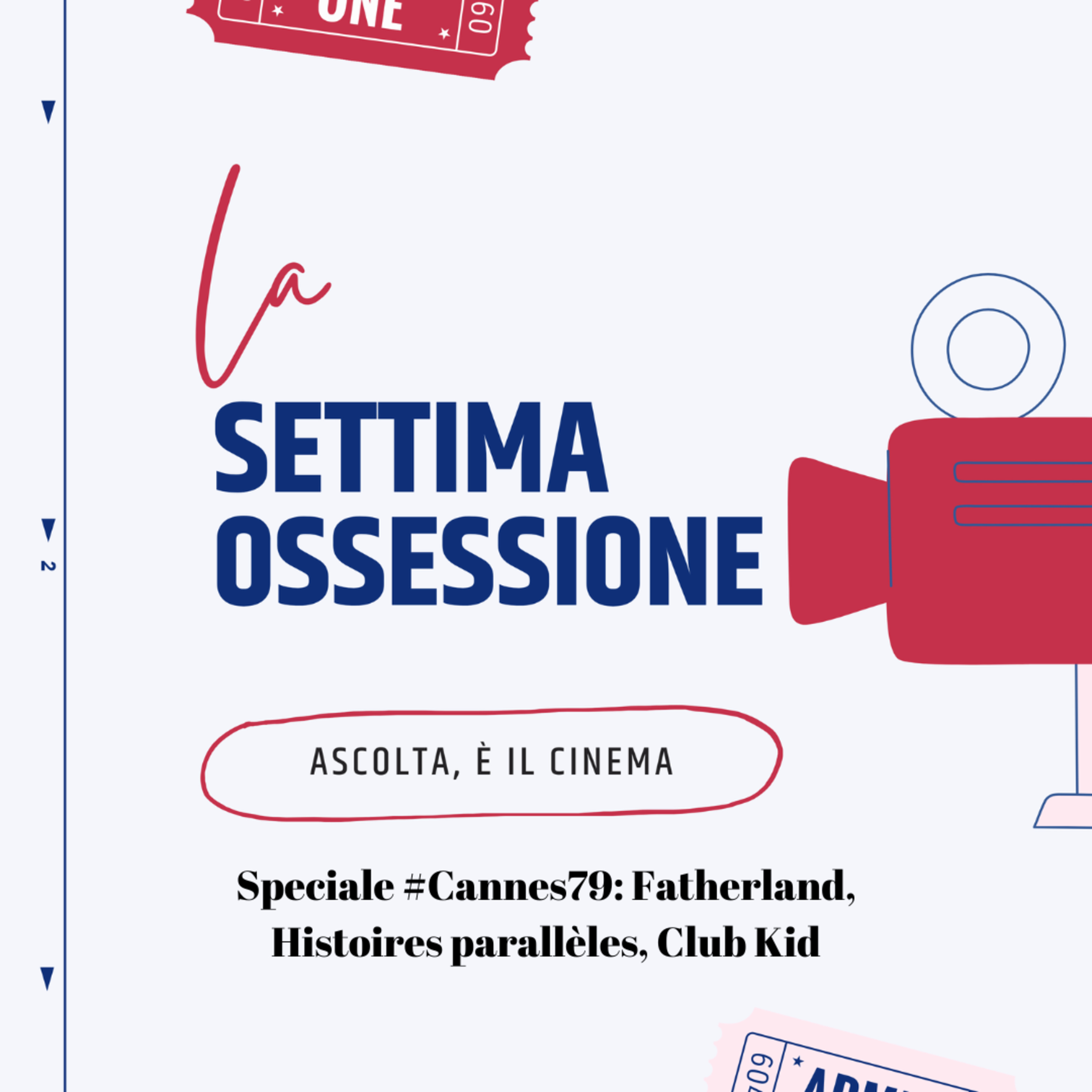 Speciale #Cannes79: Fatherland, Histoires parallèles, Club Kid episode artwork