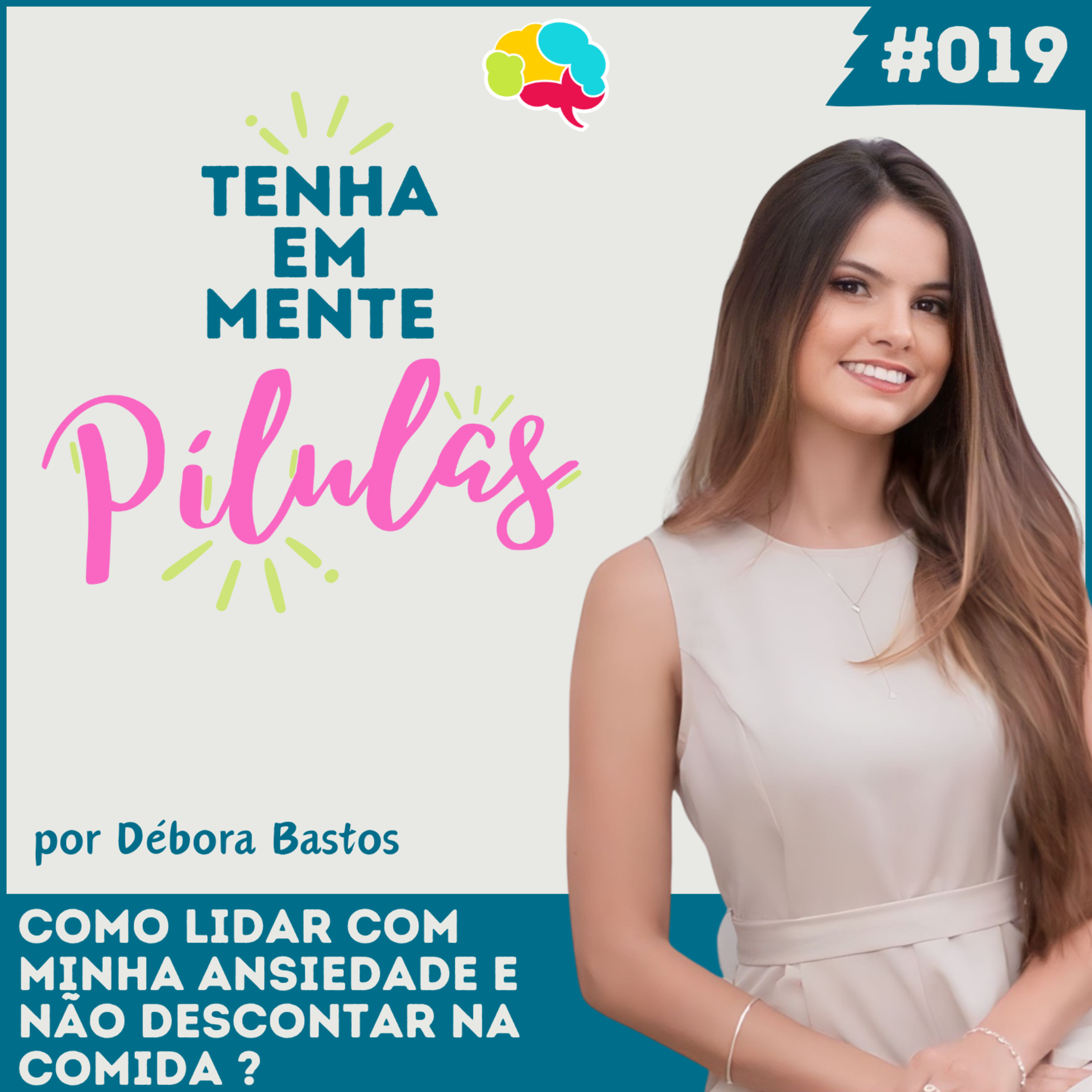 Capa do podcast Tenha Em Mente