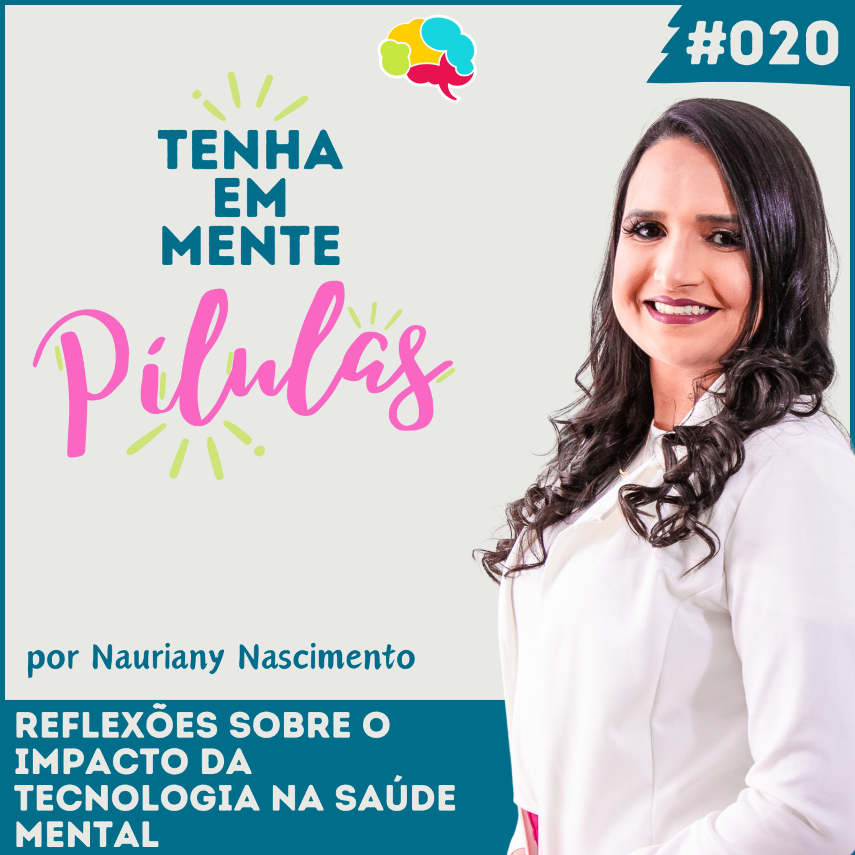 Capa do podcast Tenha Em Mente