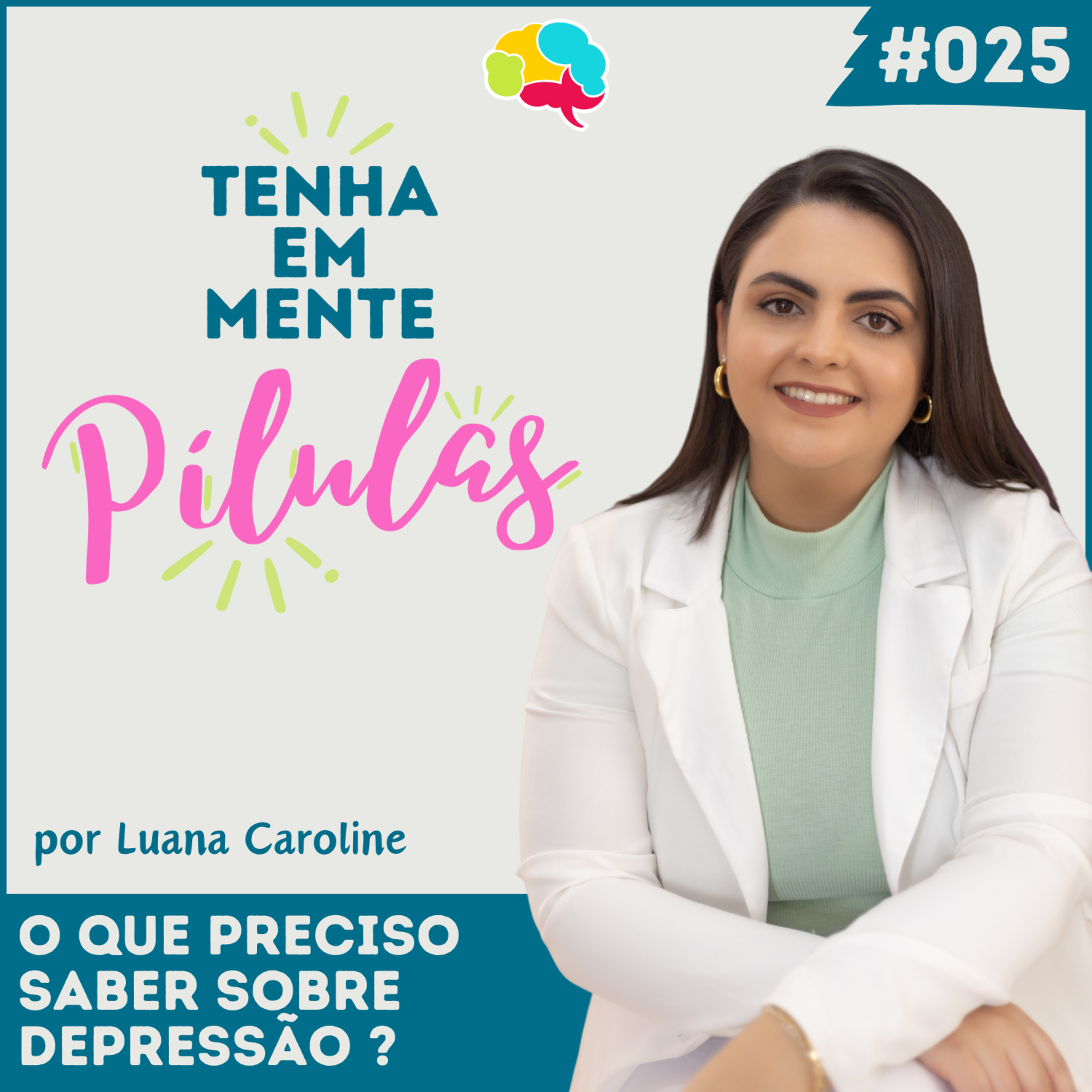 Capa do podcast Tenha Em Mente