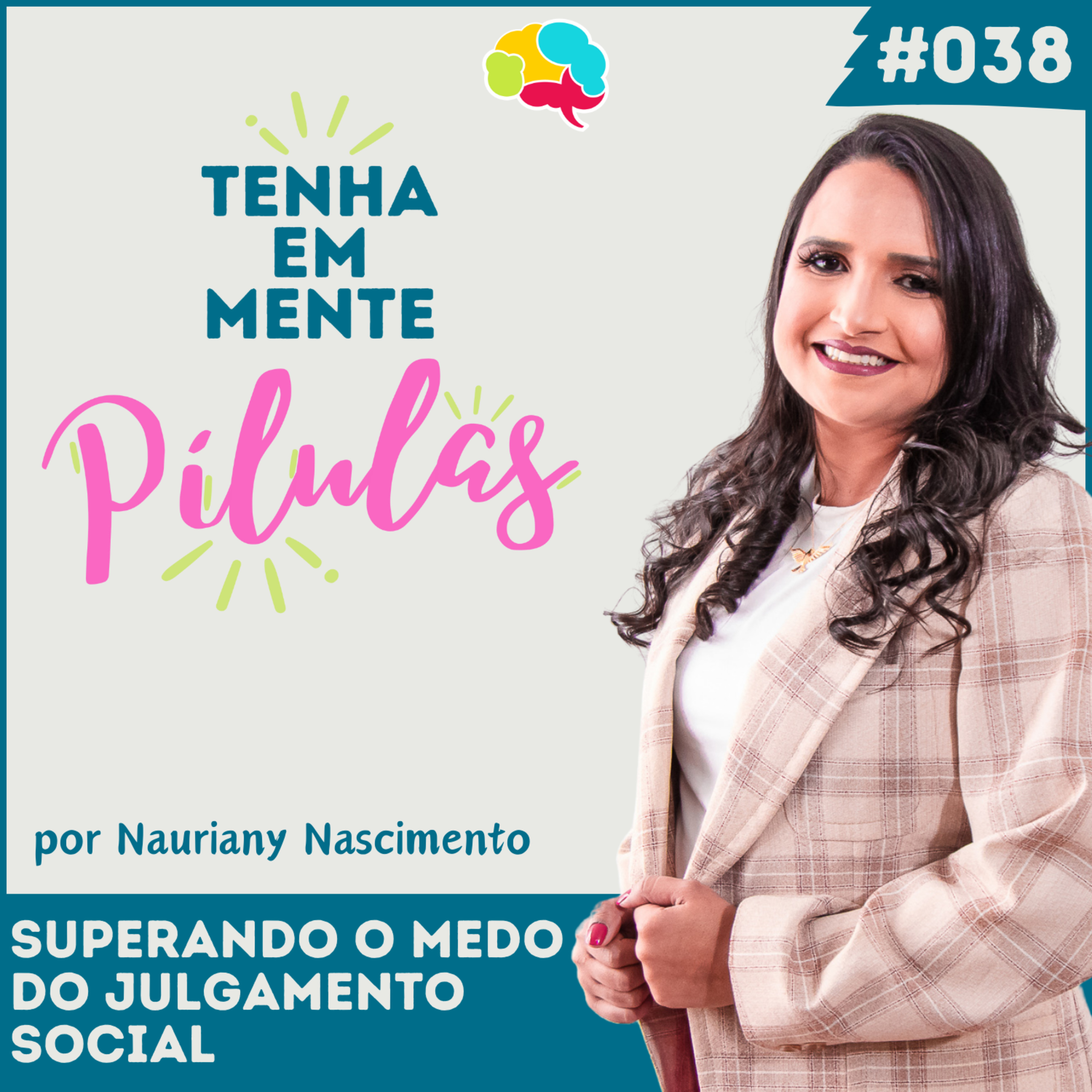 Capa do podcast Tenha Em Mente