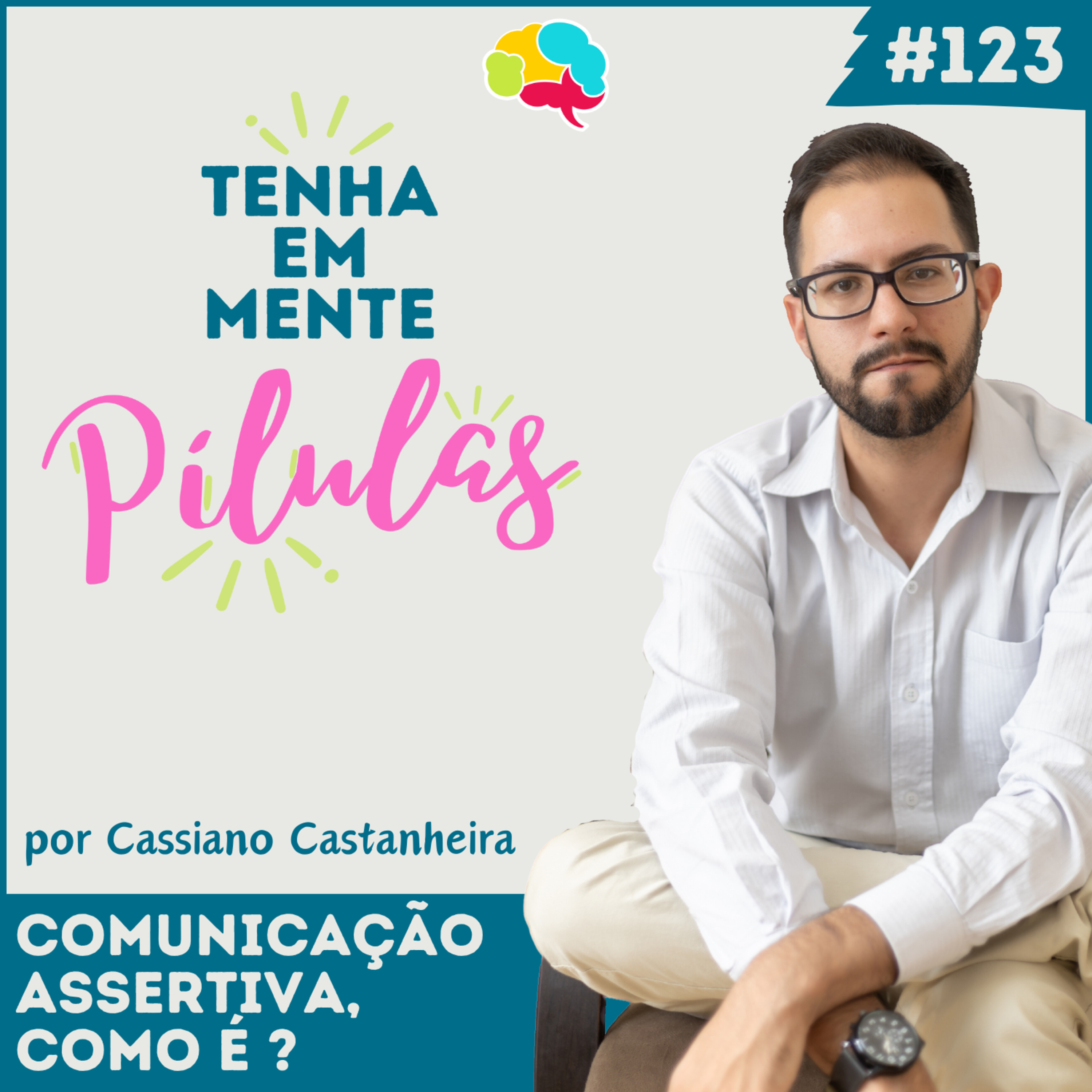Capa do podcast Tenha Em Mente