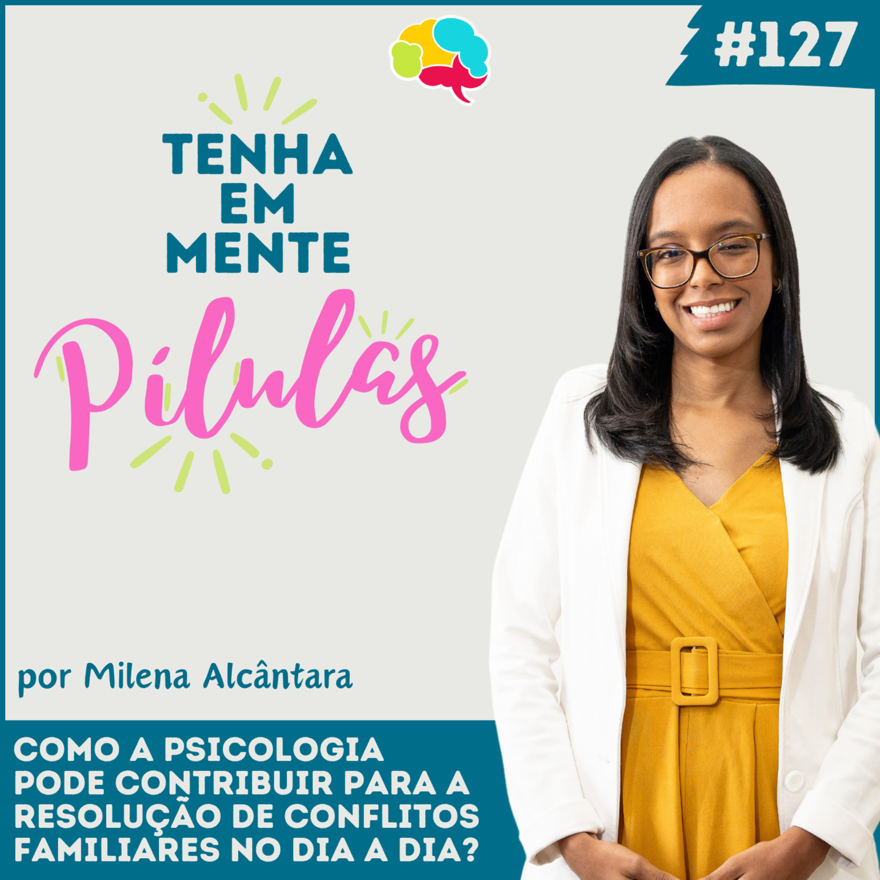 Capa do podcast Tenha Em Mente