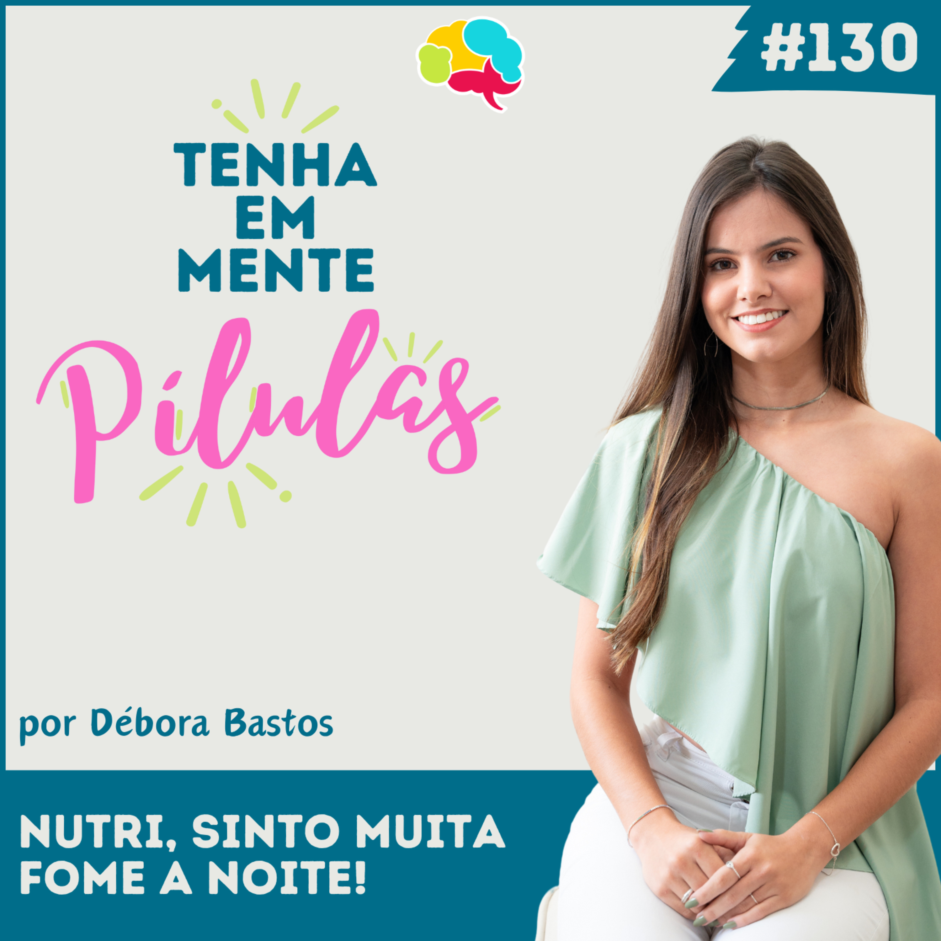 Capa do podcast Tenha Em Mente