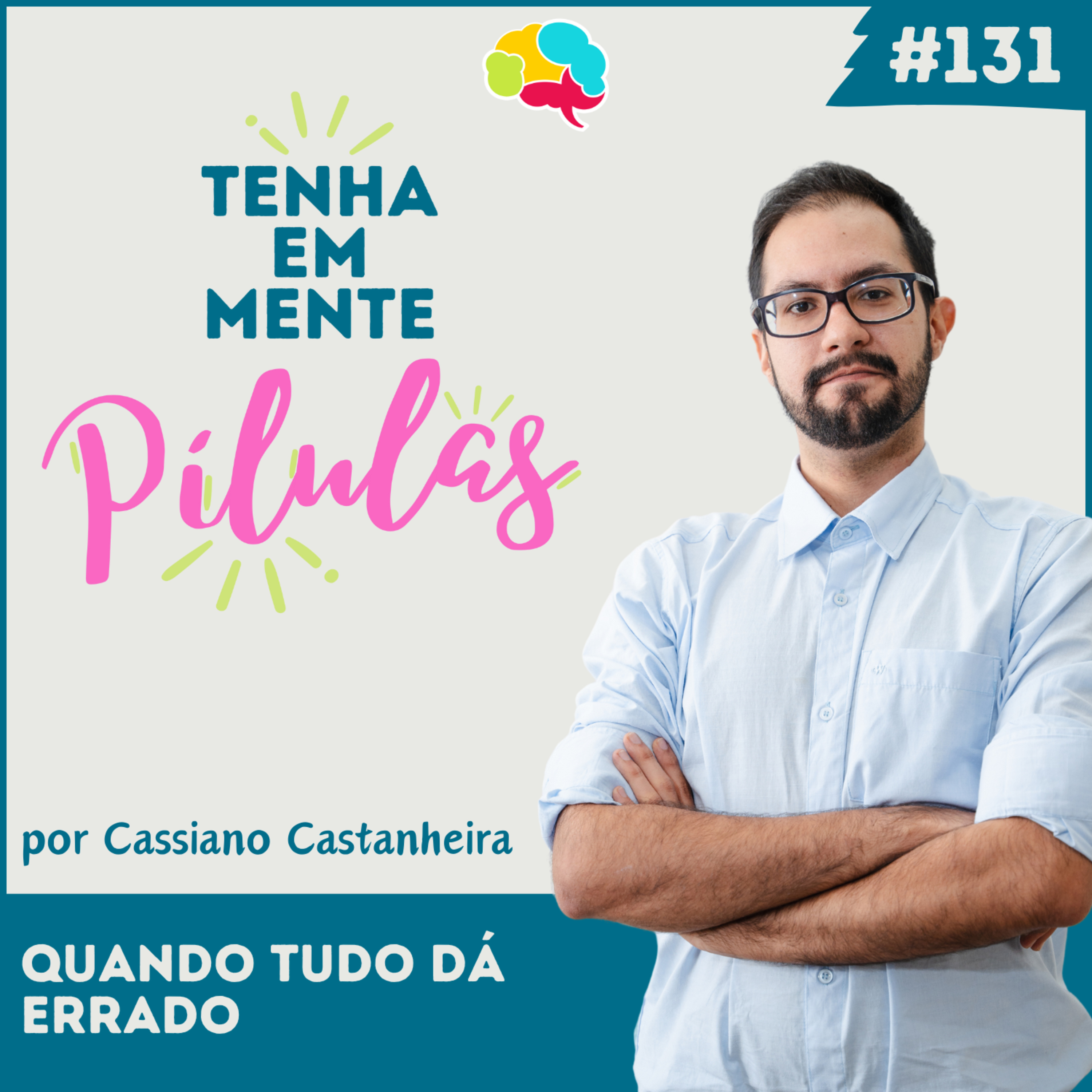 Capa do podcast Tenha Em Mente