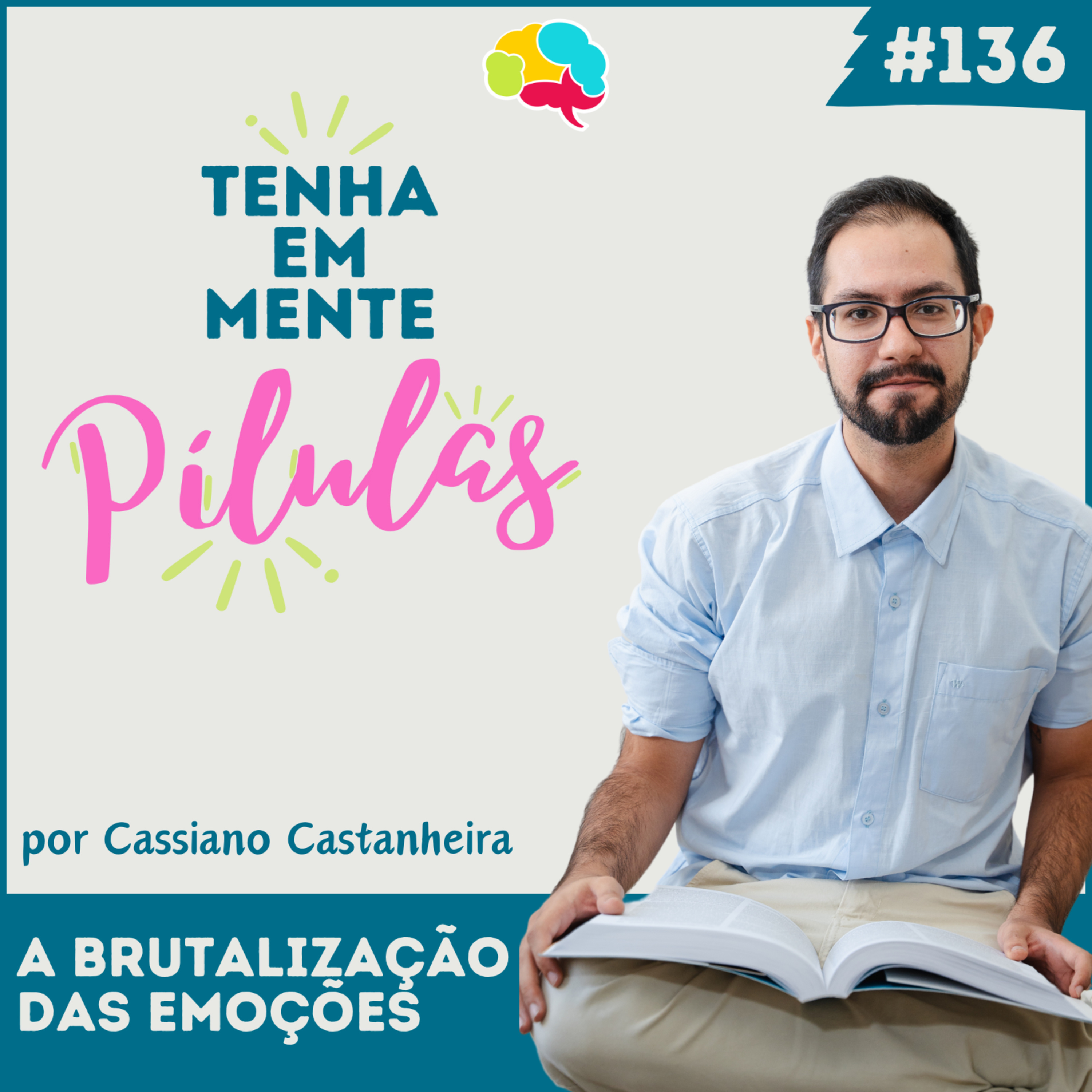 Capa do podcast Tenha Em Mente
