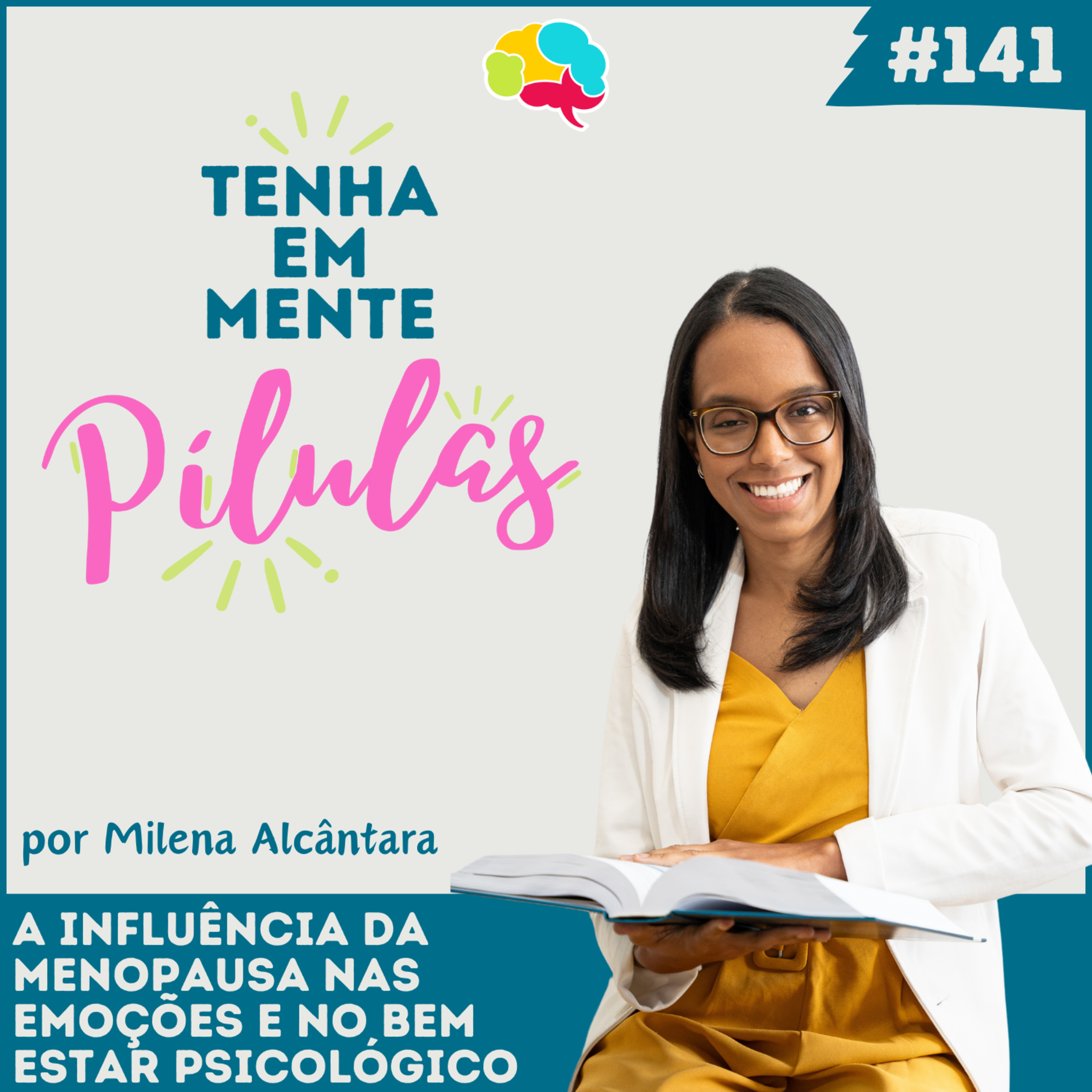Capa do podcast Tenha Em Mente