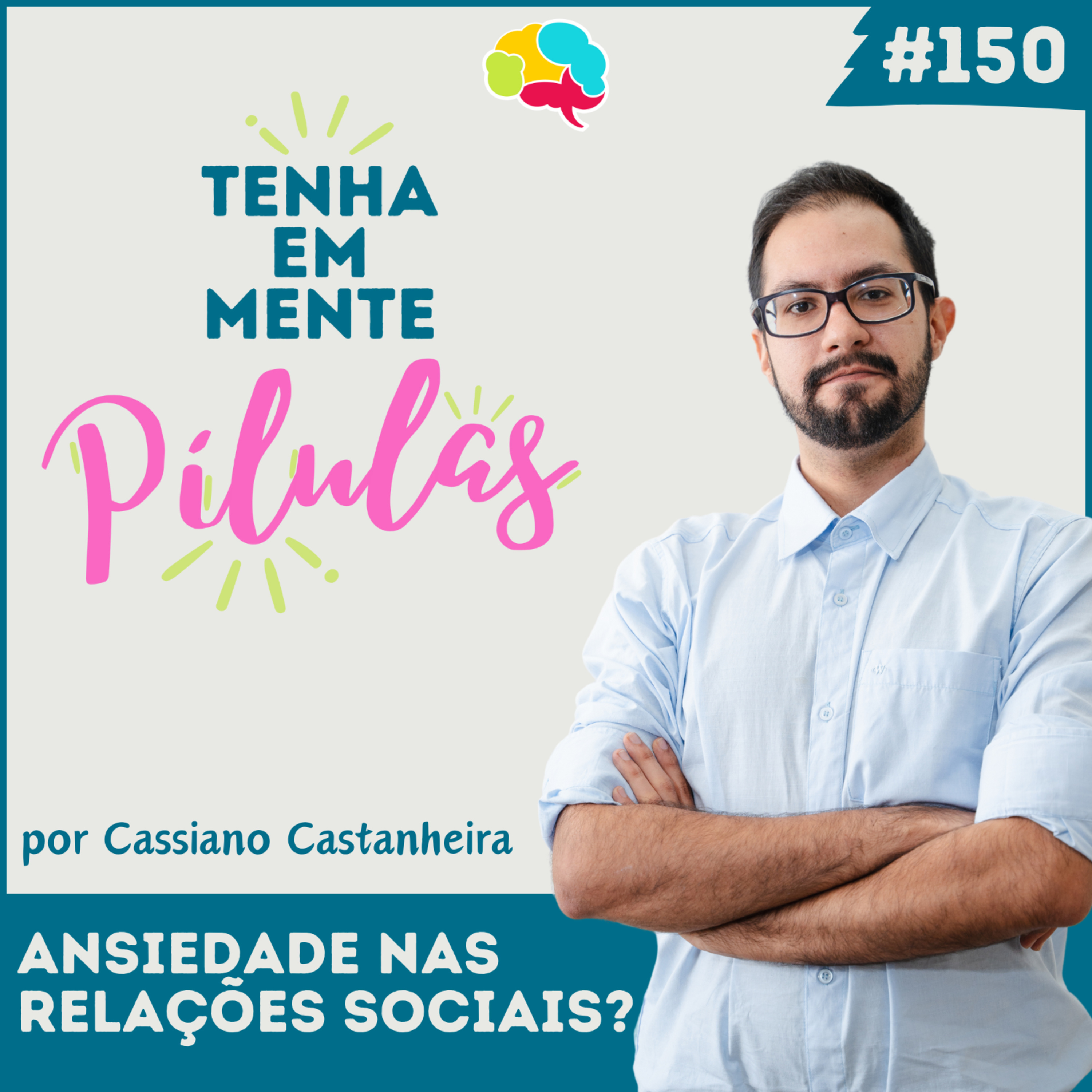 Capa do podcast Tenha Em Mente