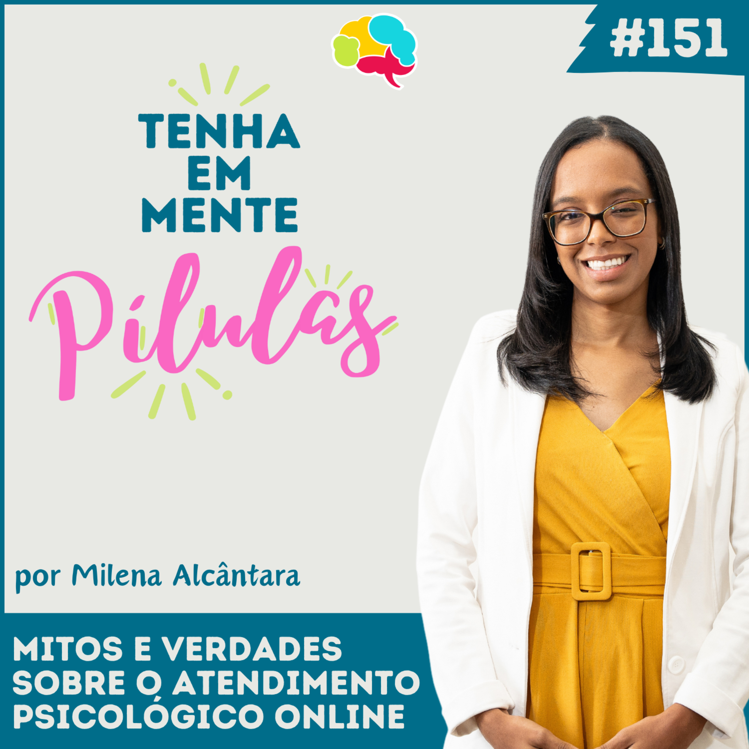 Capa do podcast Tenha Em Mente