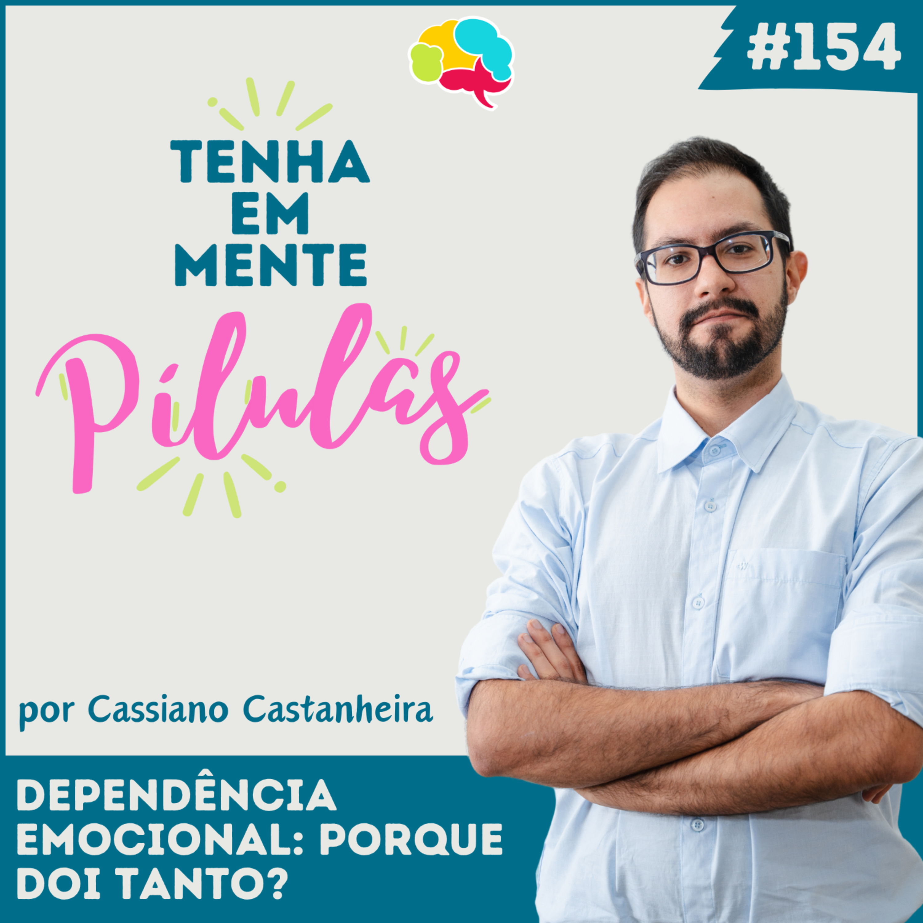 Capa do podcast Tenha Em Mente