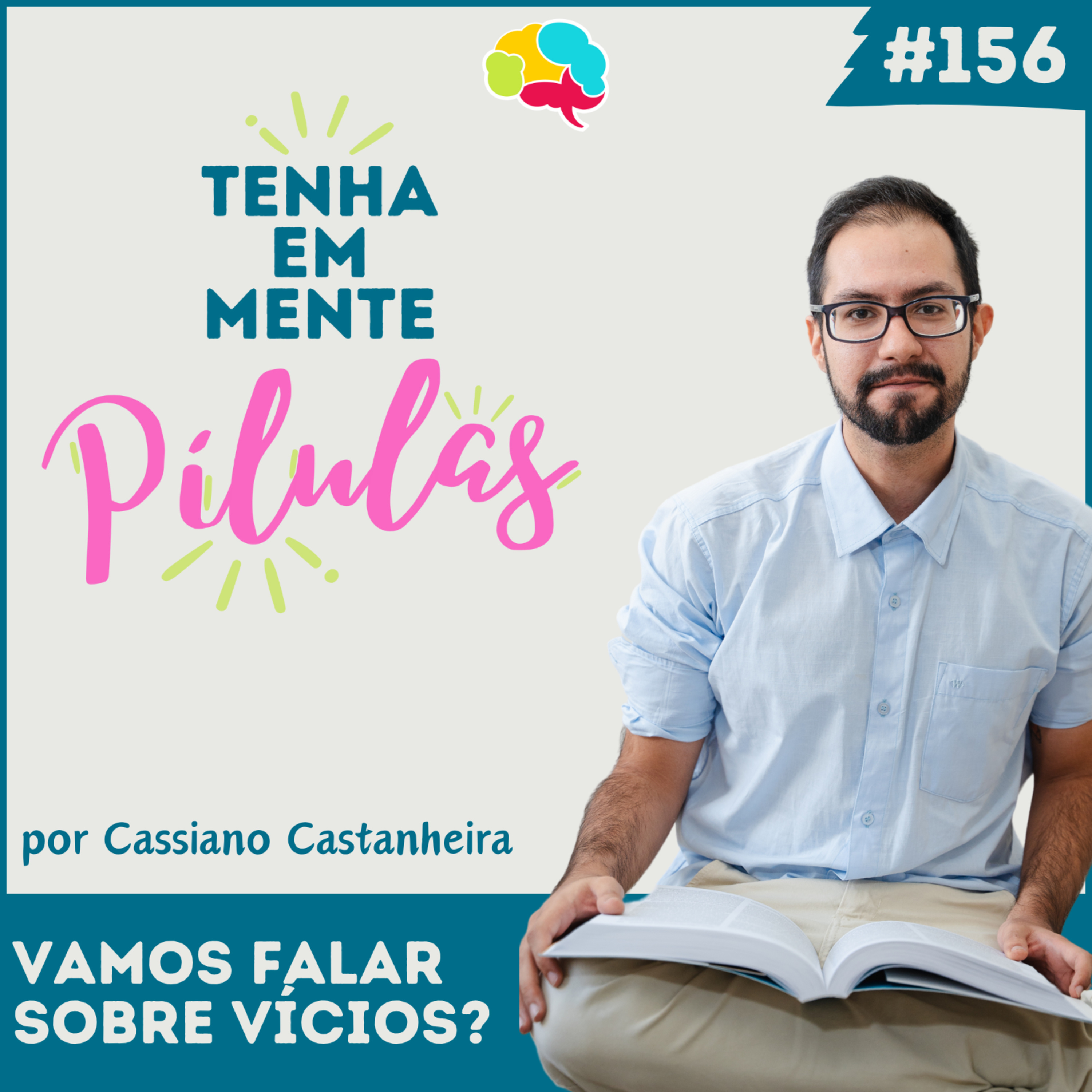Capa do podcast Tenha Em Mente