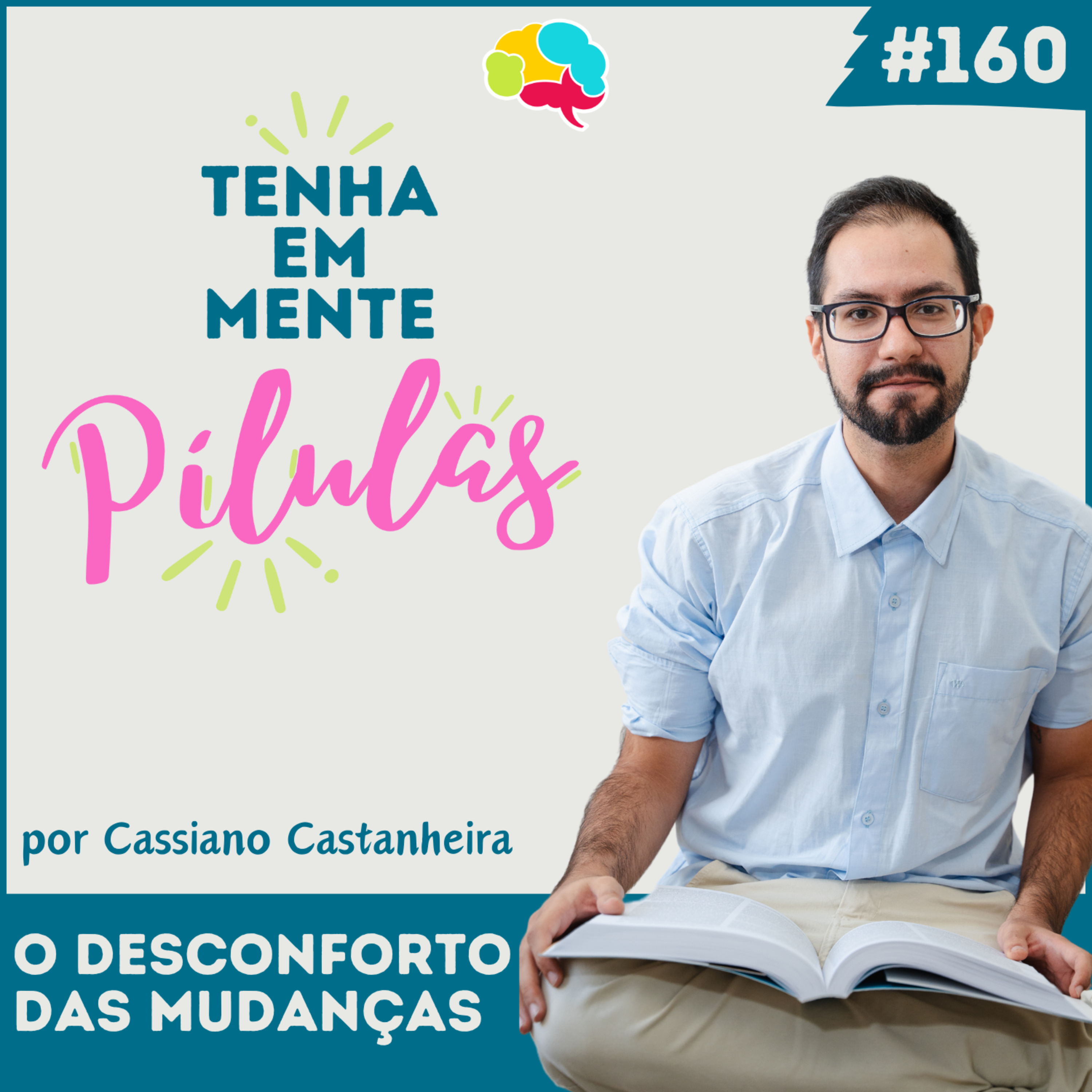 Capa do podcast Tenha Em Mente