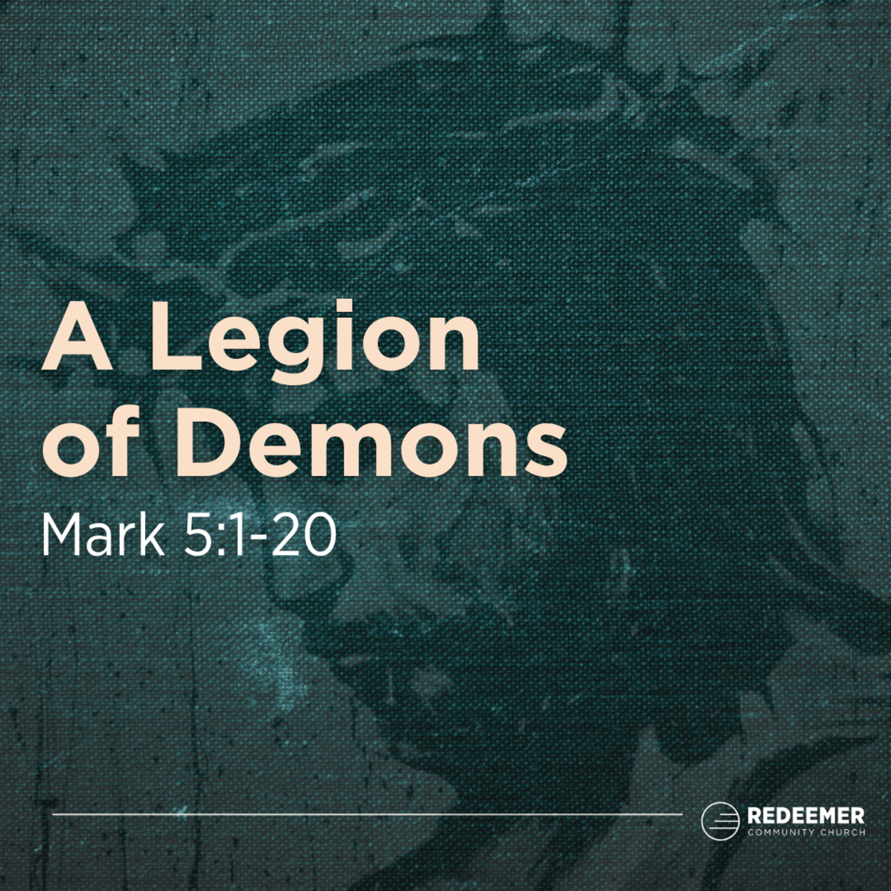 A Legion of Demons || Mark 5:1-20 episode artwork