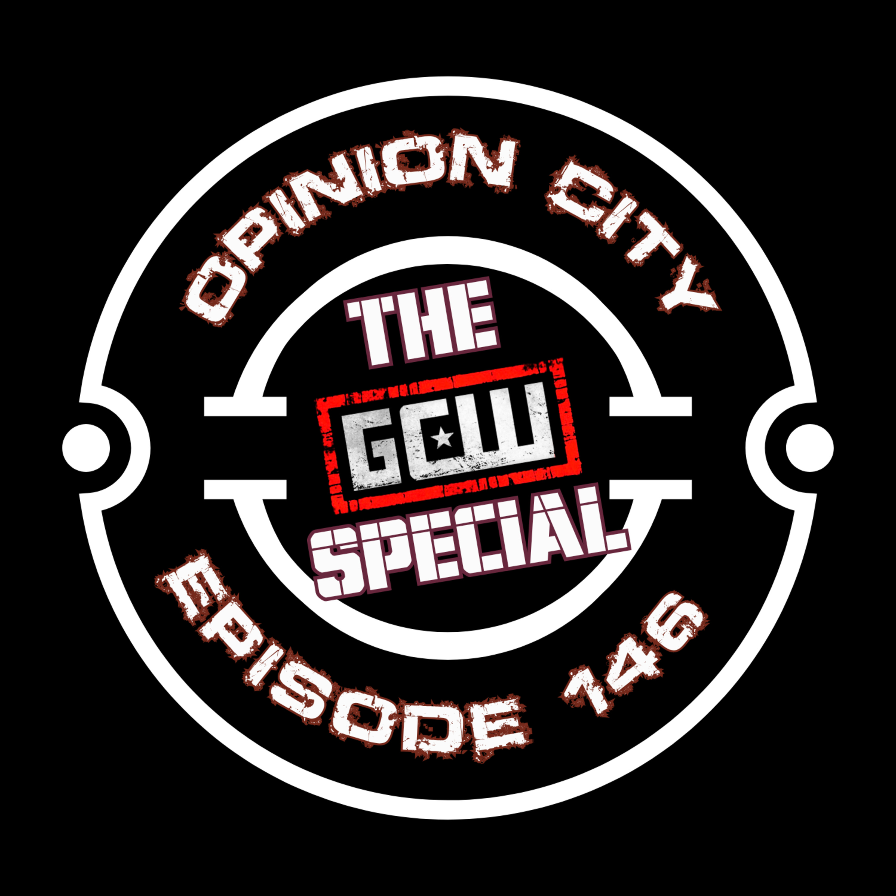 The Opinion City GCW Special | Game Changer Wrestling Breakdown + Exclusive Adam Gault Interview episode artwork