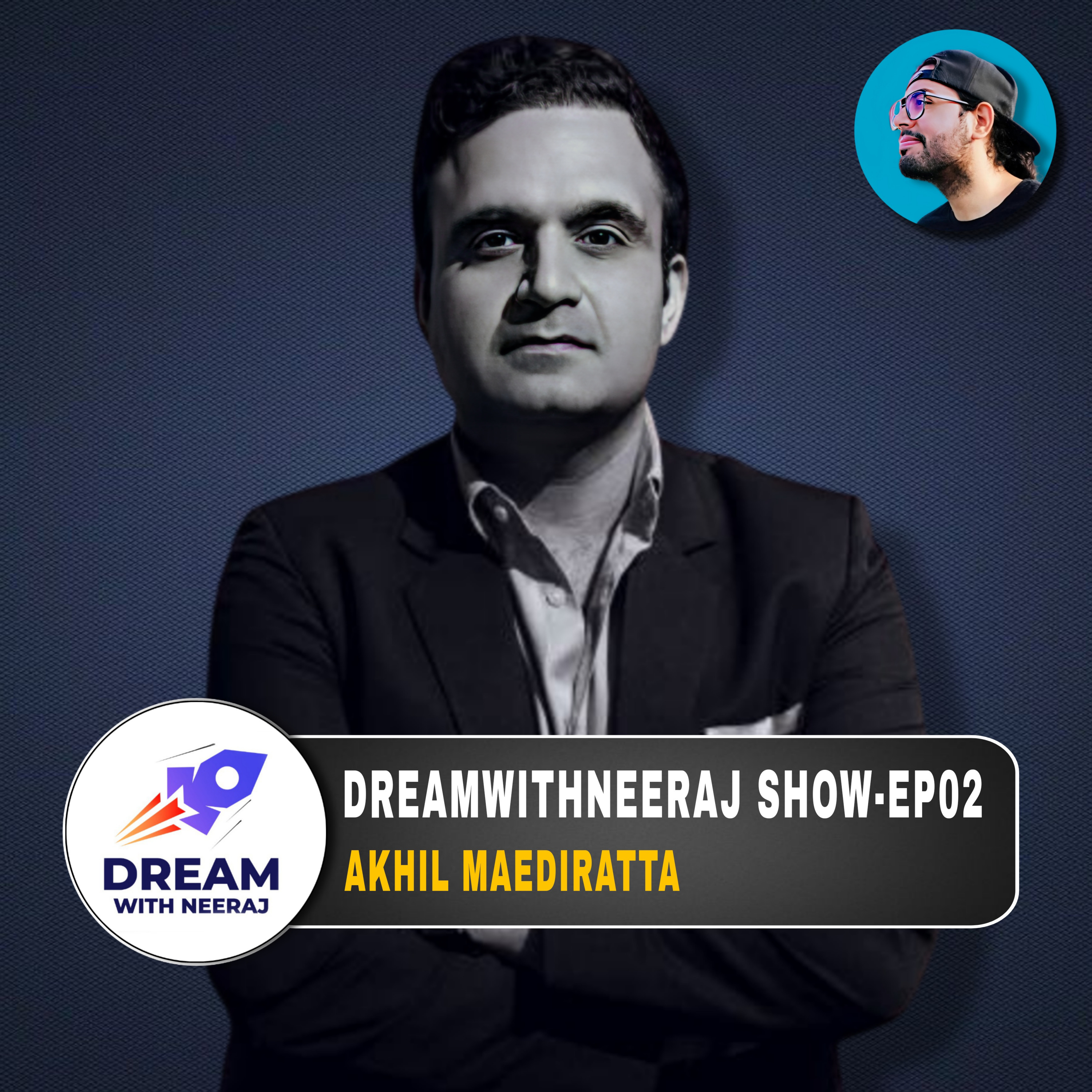DreamwithNeeraj Show