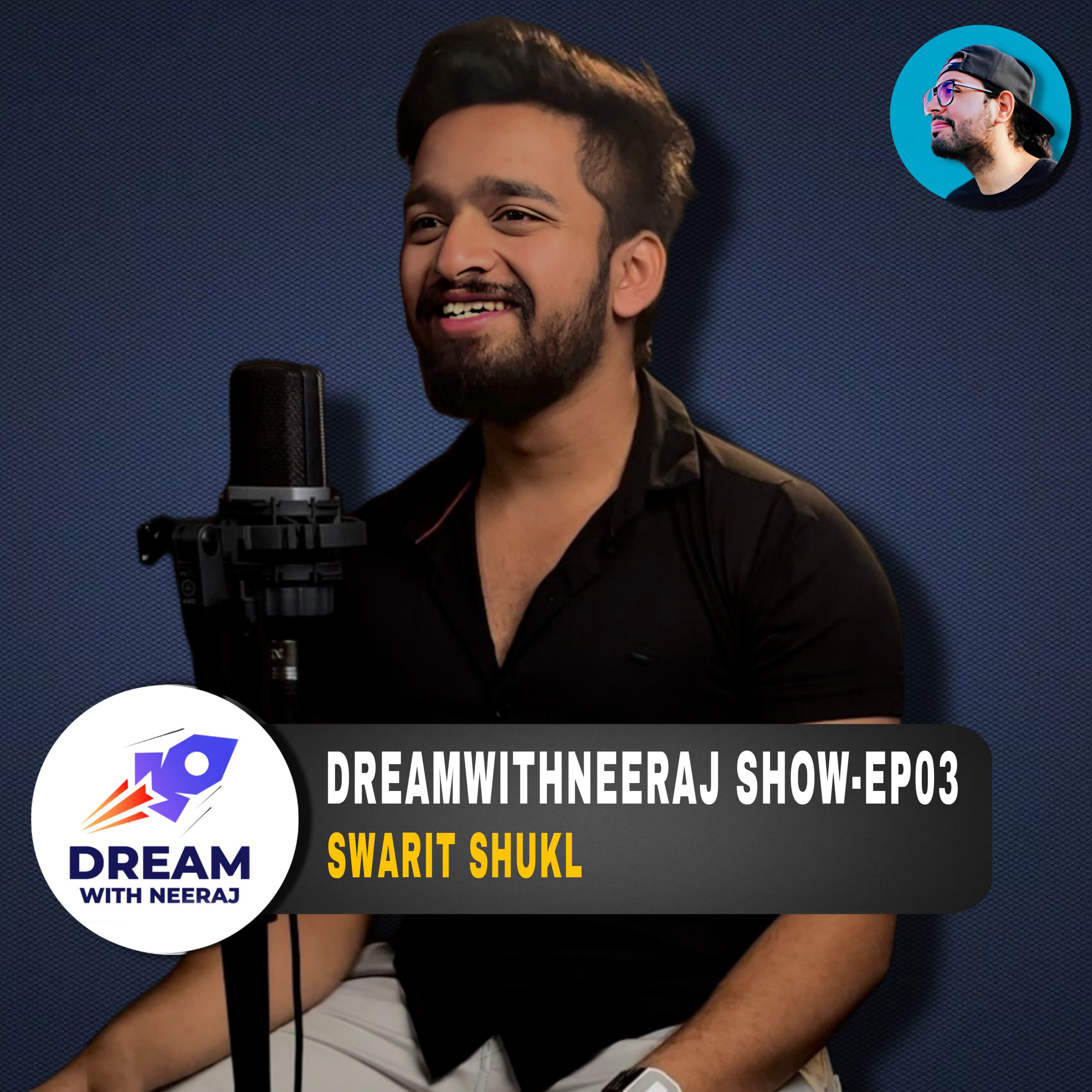 DreamwithNeeraj Show