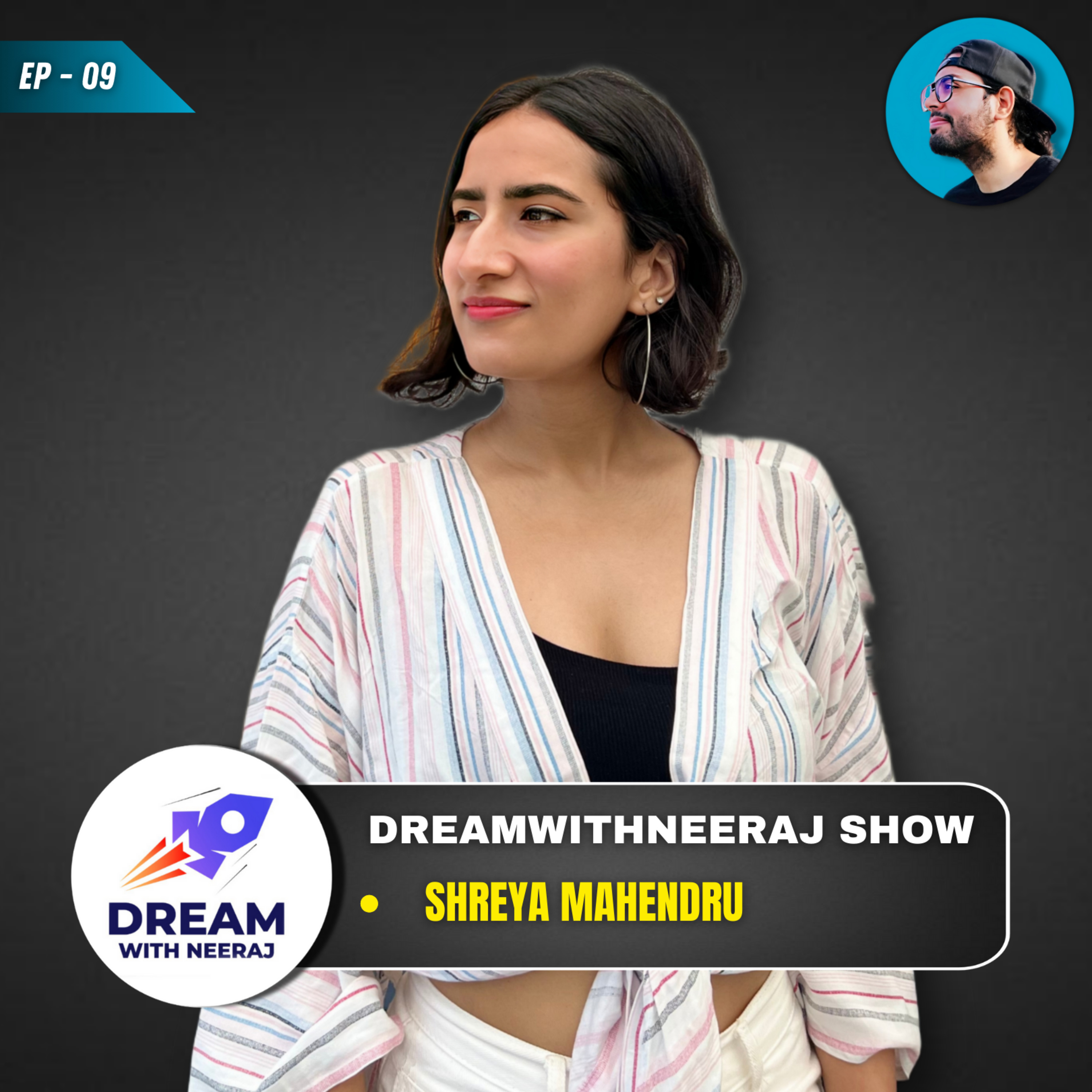 DreamwithNeeraj Show
