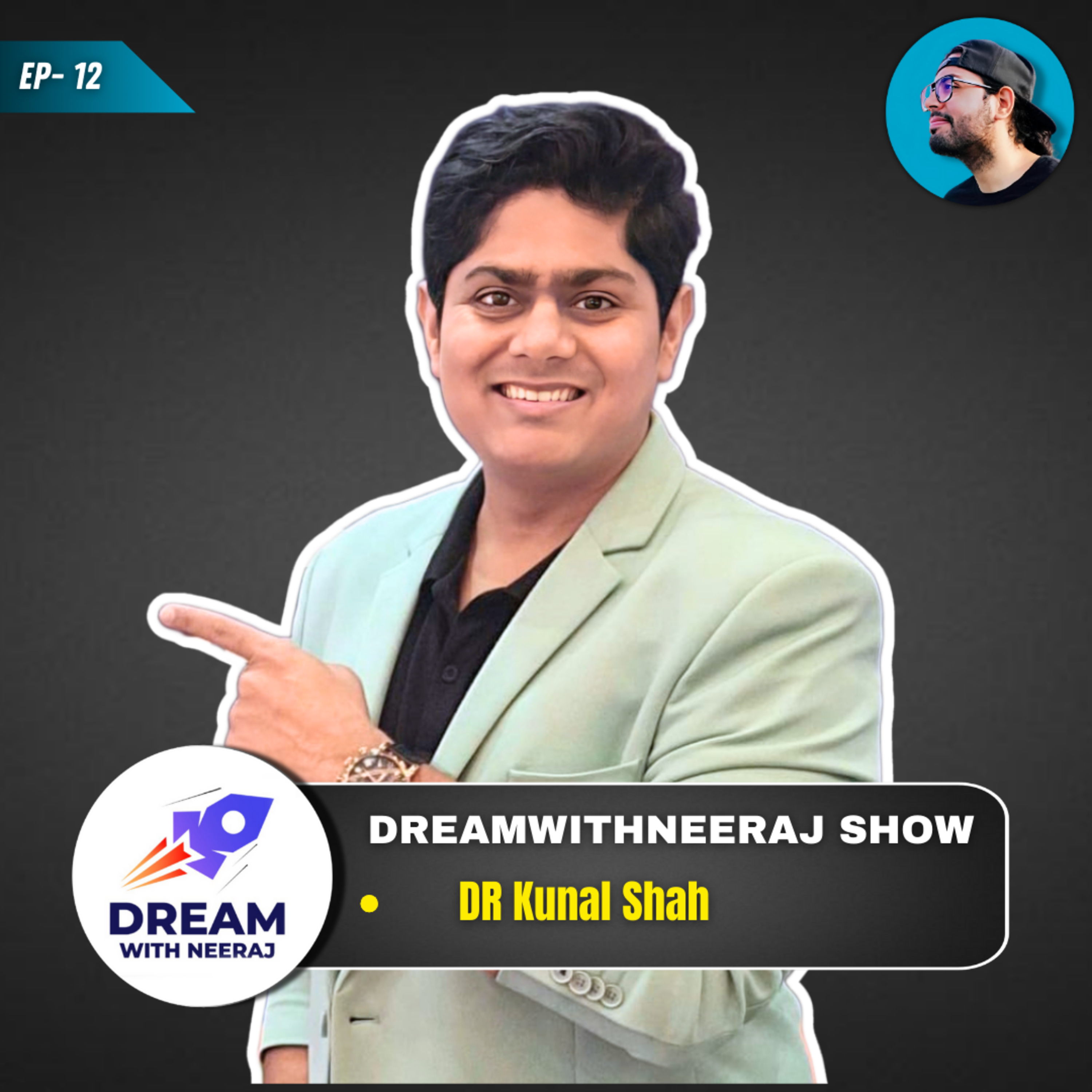 DreamwithNeeraj Show