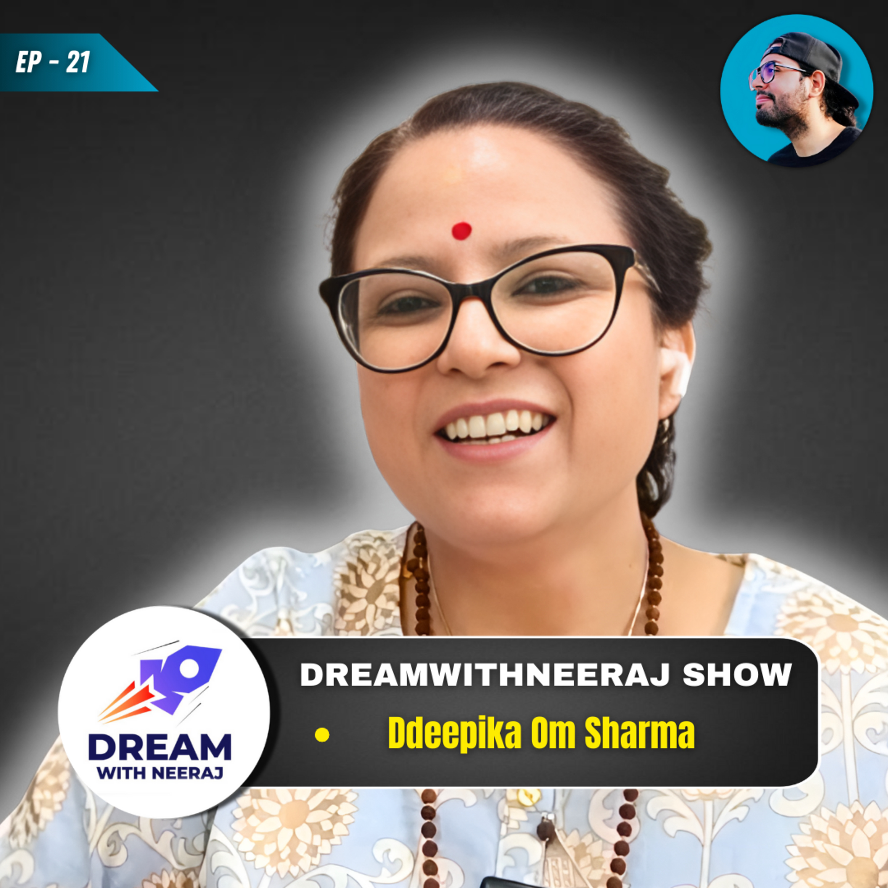 DreamwithNeeraj Show