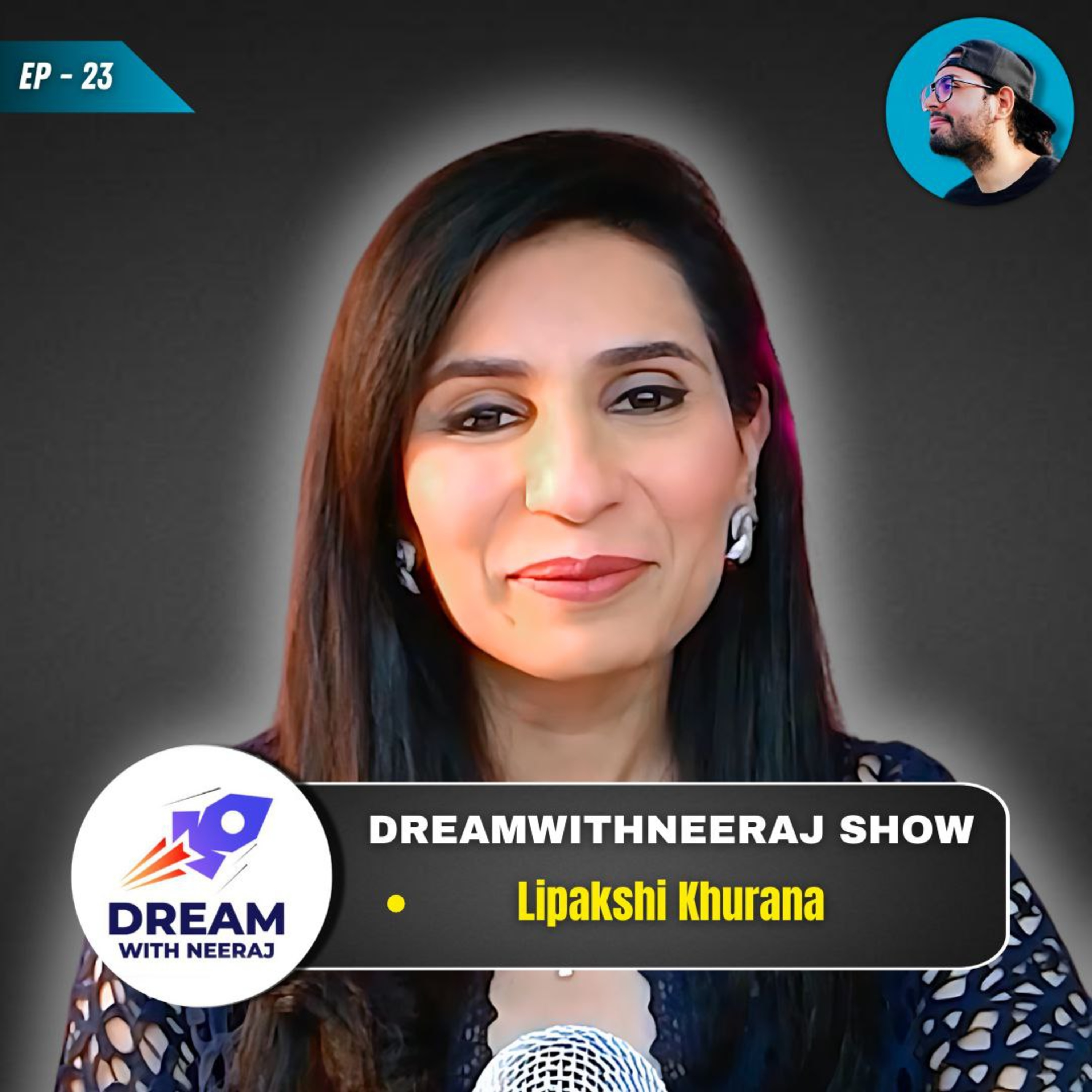 DreamwithNeeraj Show