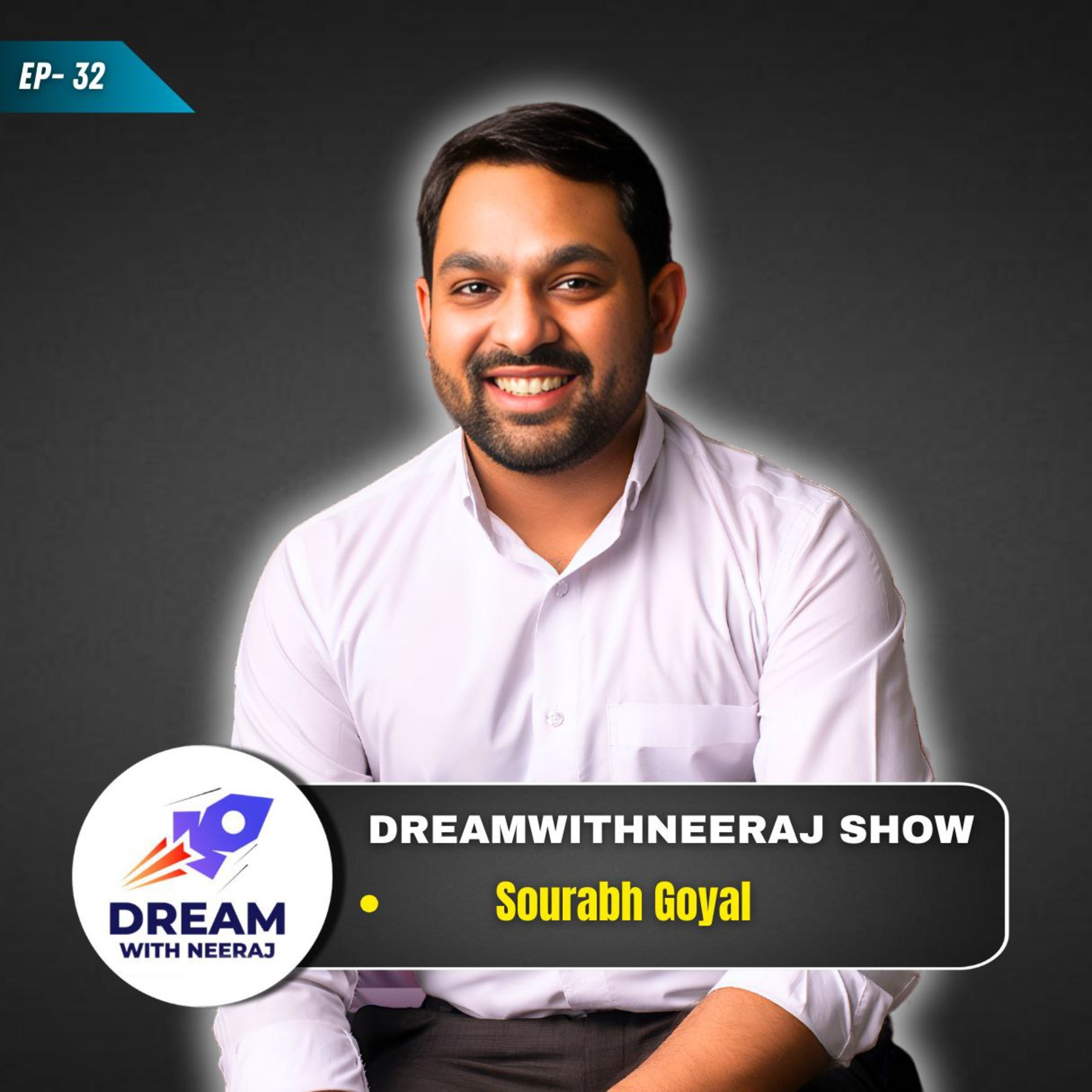 DreamwithNeeraj Show