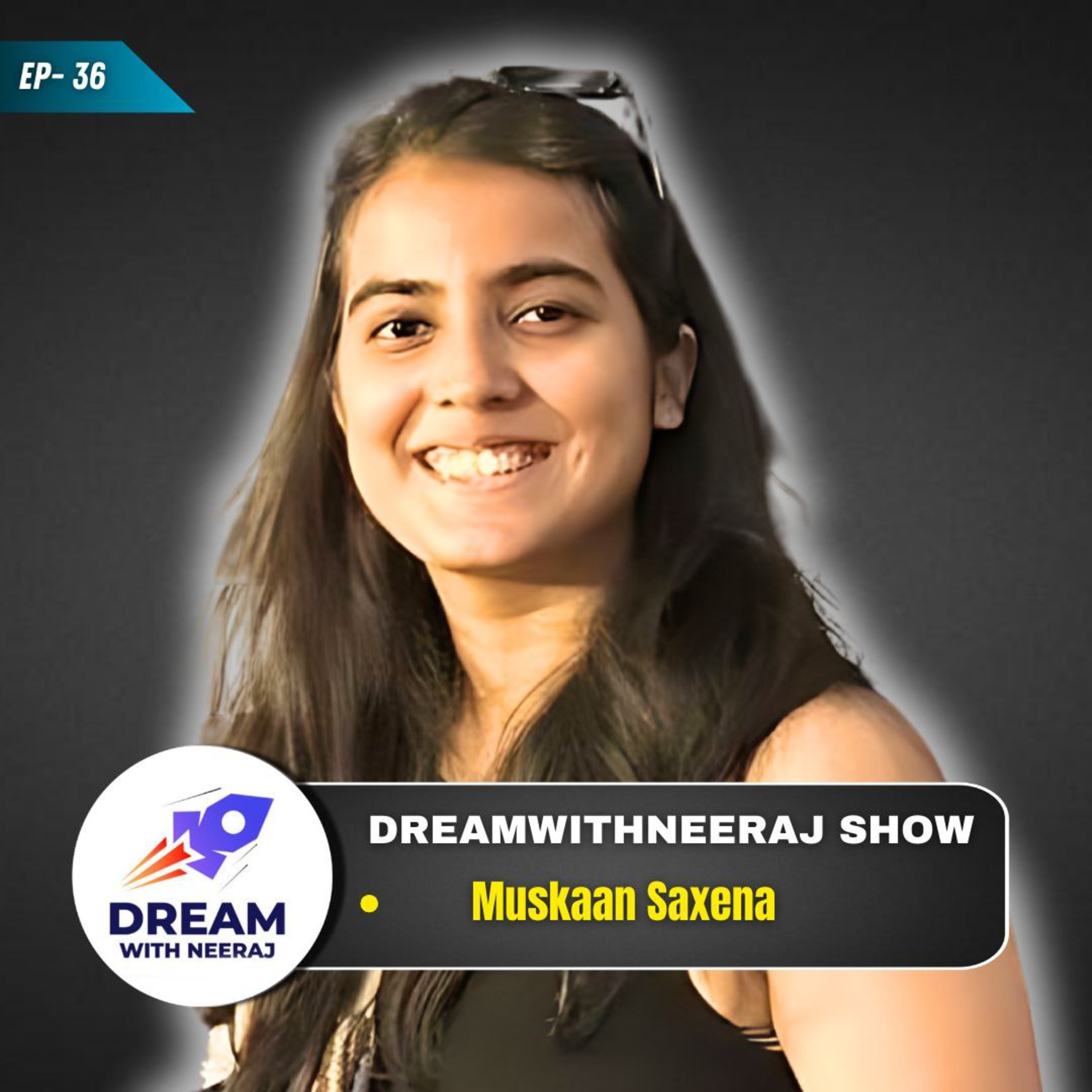 DreamwithNeeraj Show