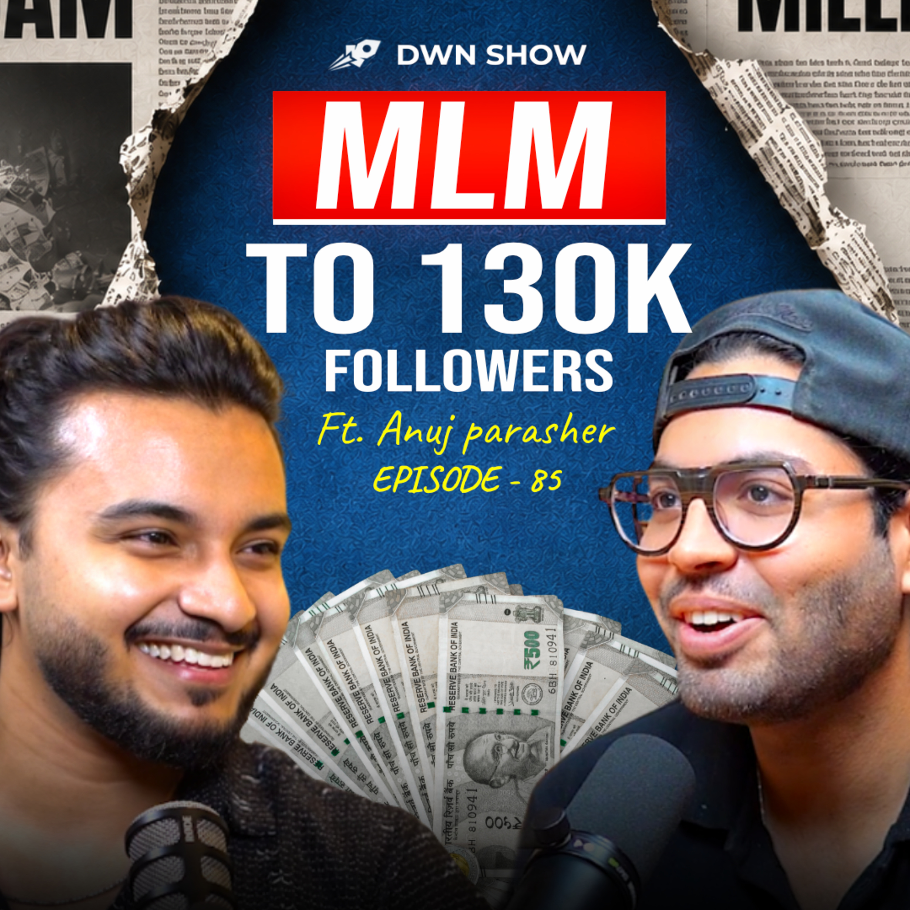 From MLM Trap To 130K Followers: The Career Advice Every 18-Year-Old Creator Needs | DWN 85 episode artwork