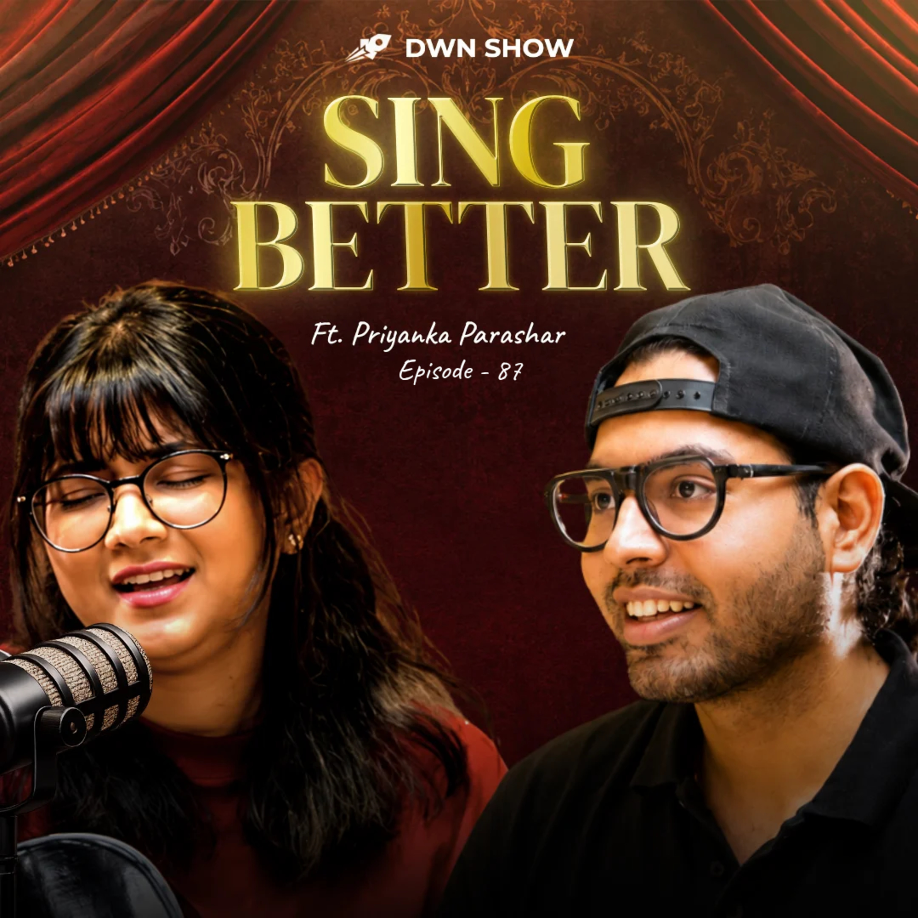 How to Become a Singer in India ft.Priyanka Parashar | Music, Passion & Career | DWN 87 episode artwork