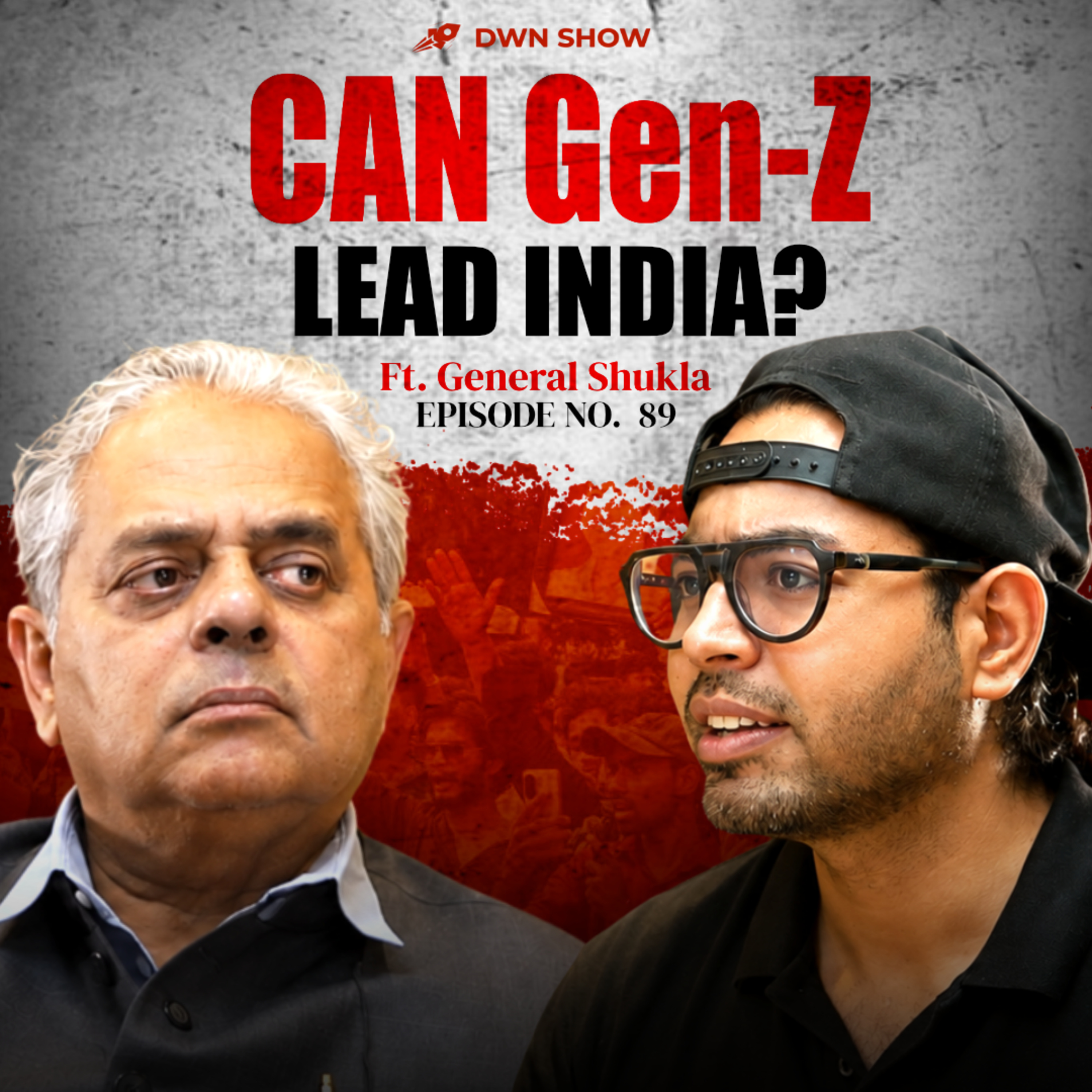 Lt. General Raj Shukla On Gen z, UPSC, Startups & Why One Exam Is Not Your Whole Life | DWN 89 episode artwork