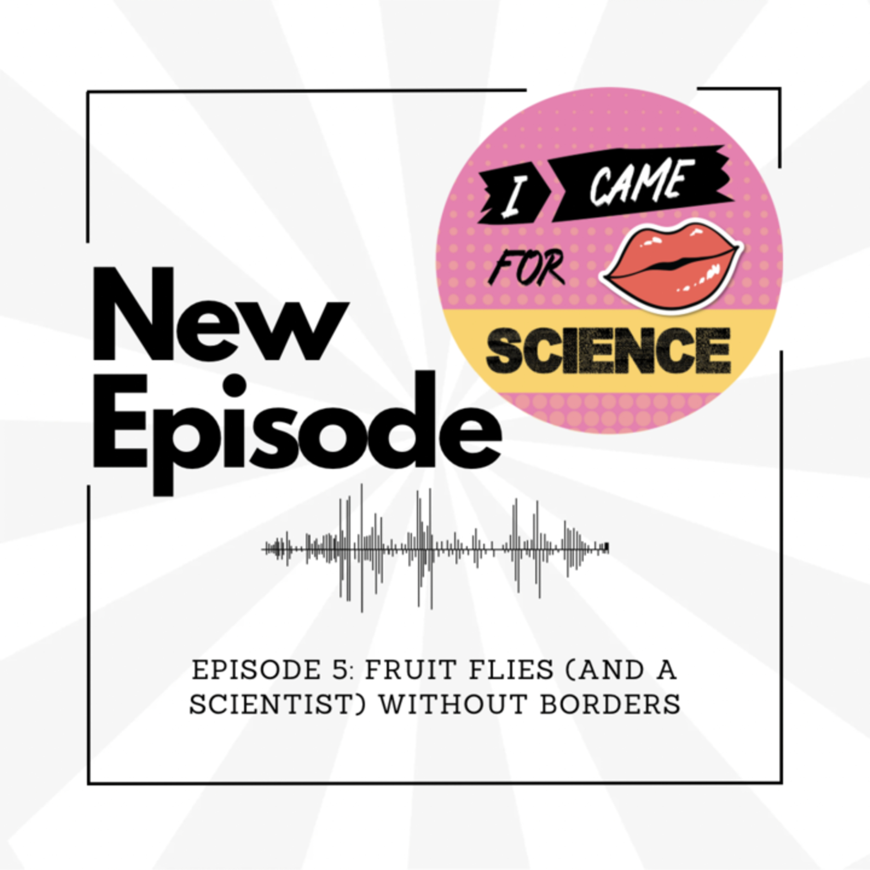 I Came For Science