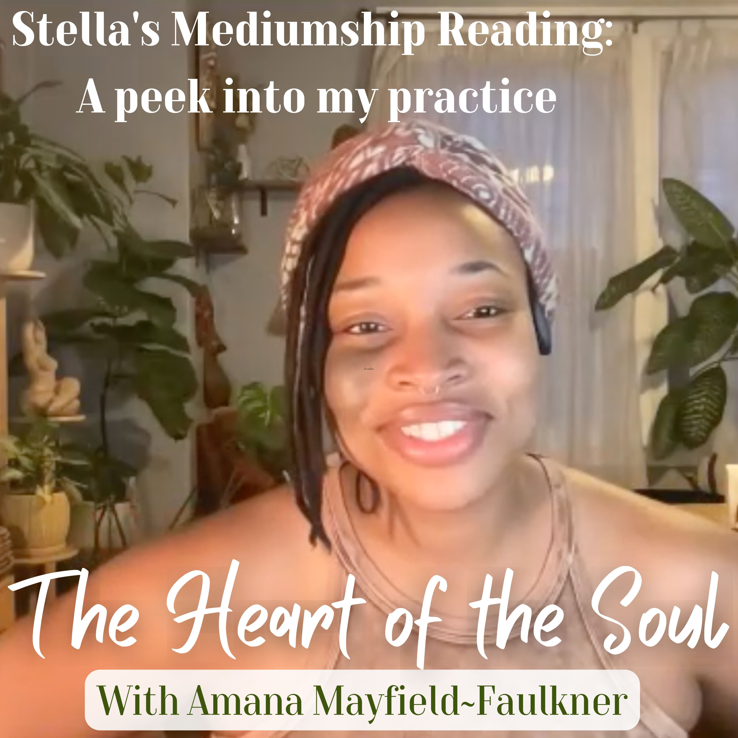 The Heart of the Soul with Amana Be Love