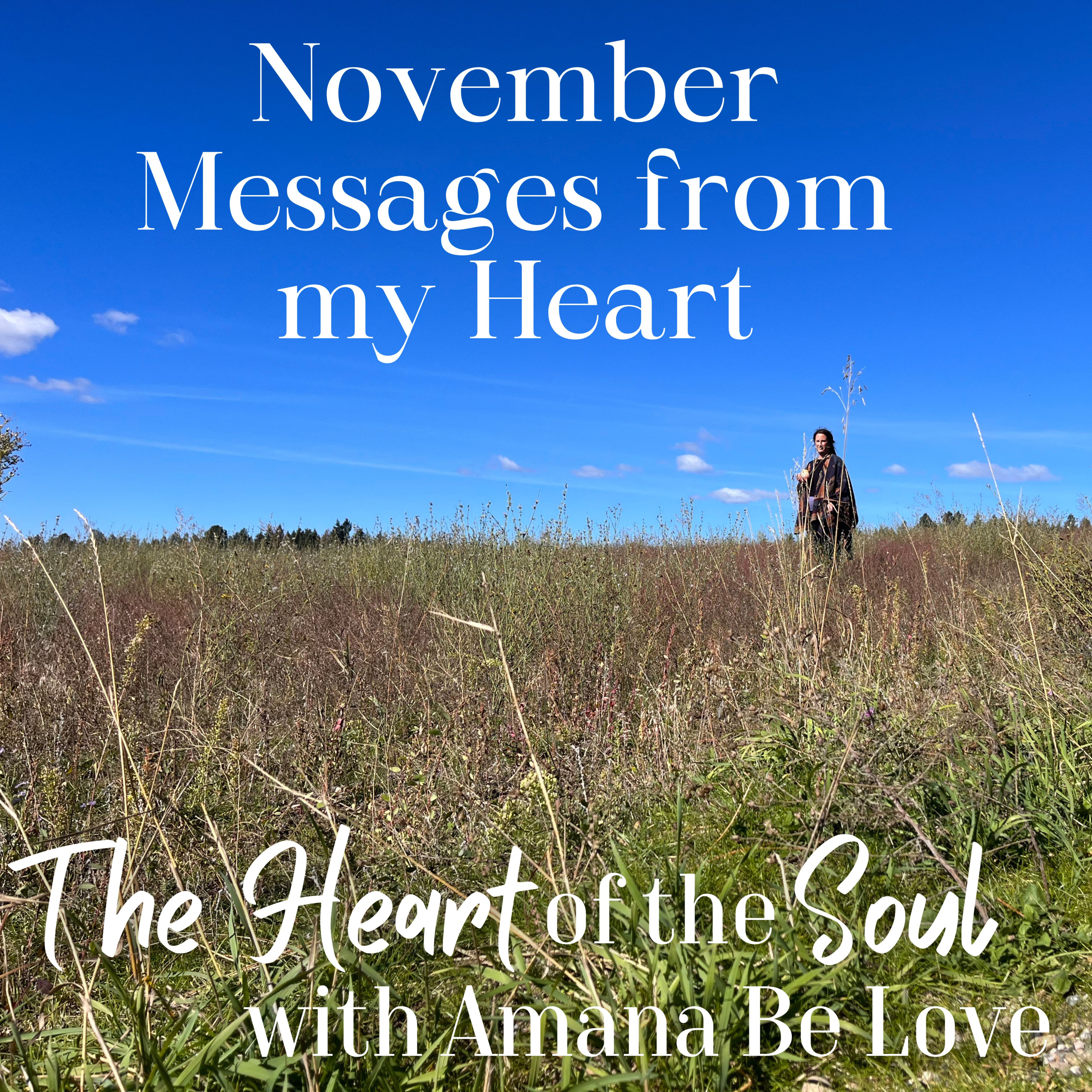 The Heart of the Soul with Amana Be Love