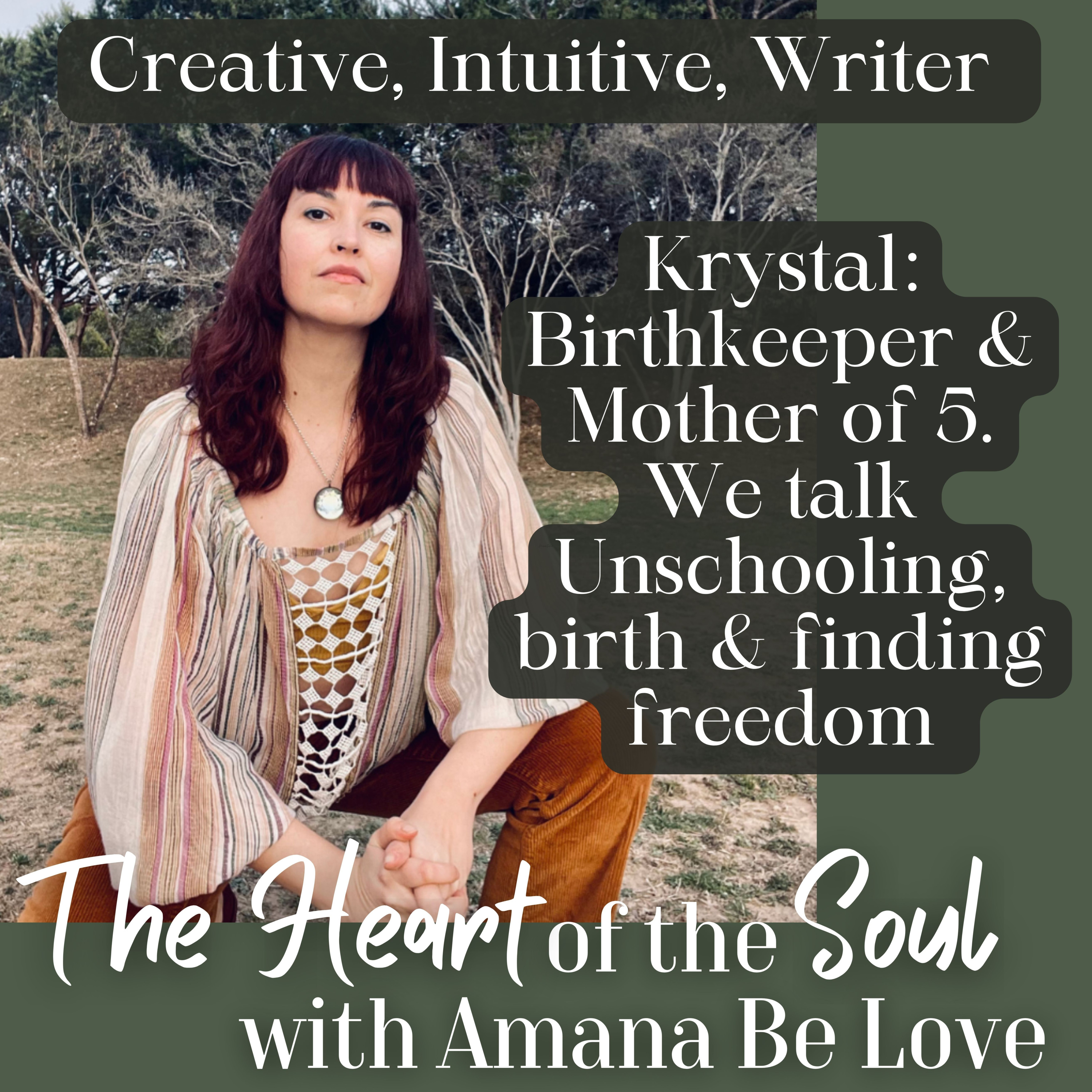 The Heart of the Soul with Amana Be Love
