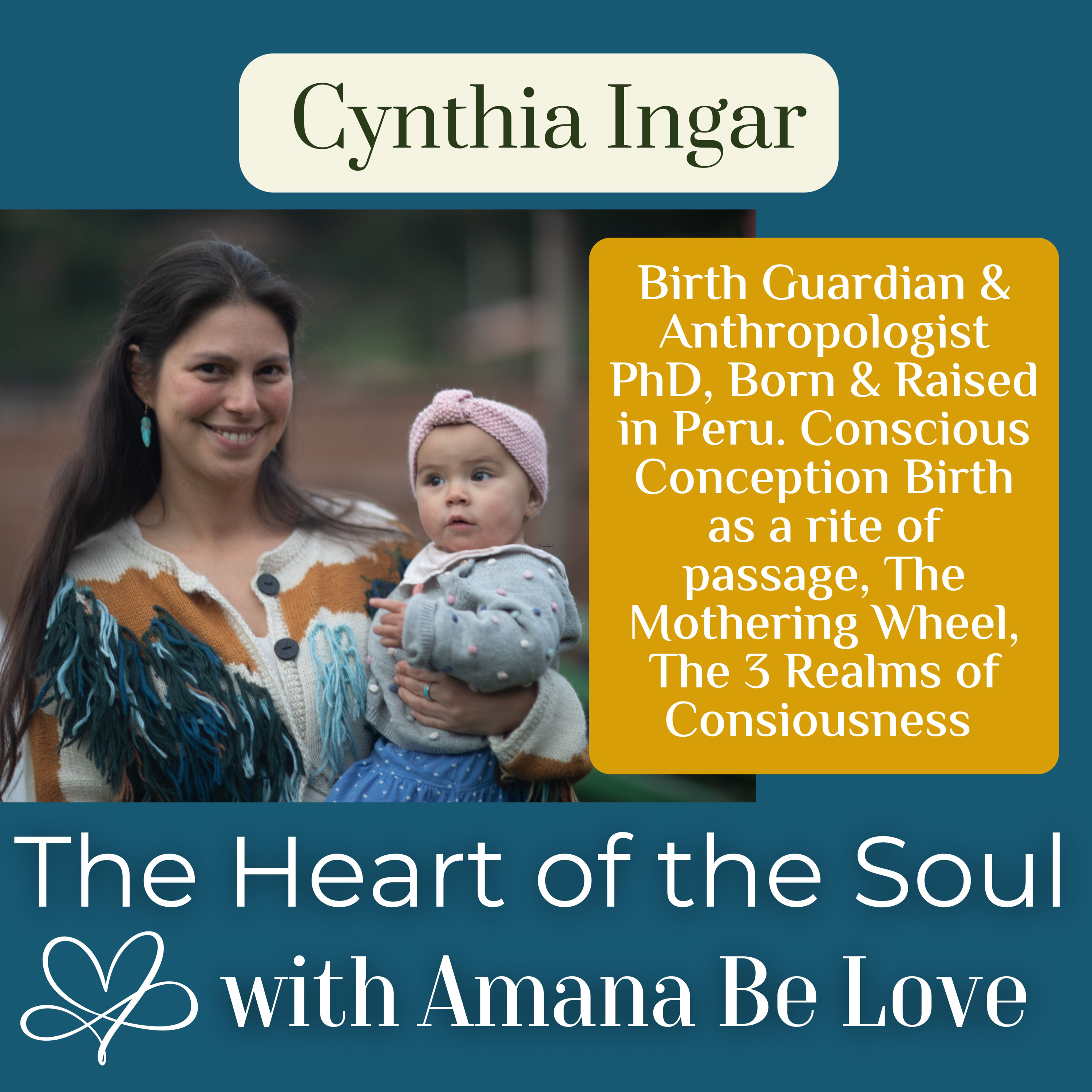 The Heart of the Soul with Amana Be Love