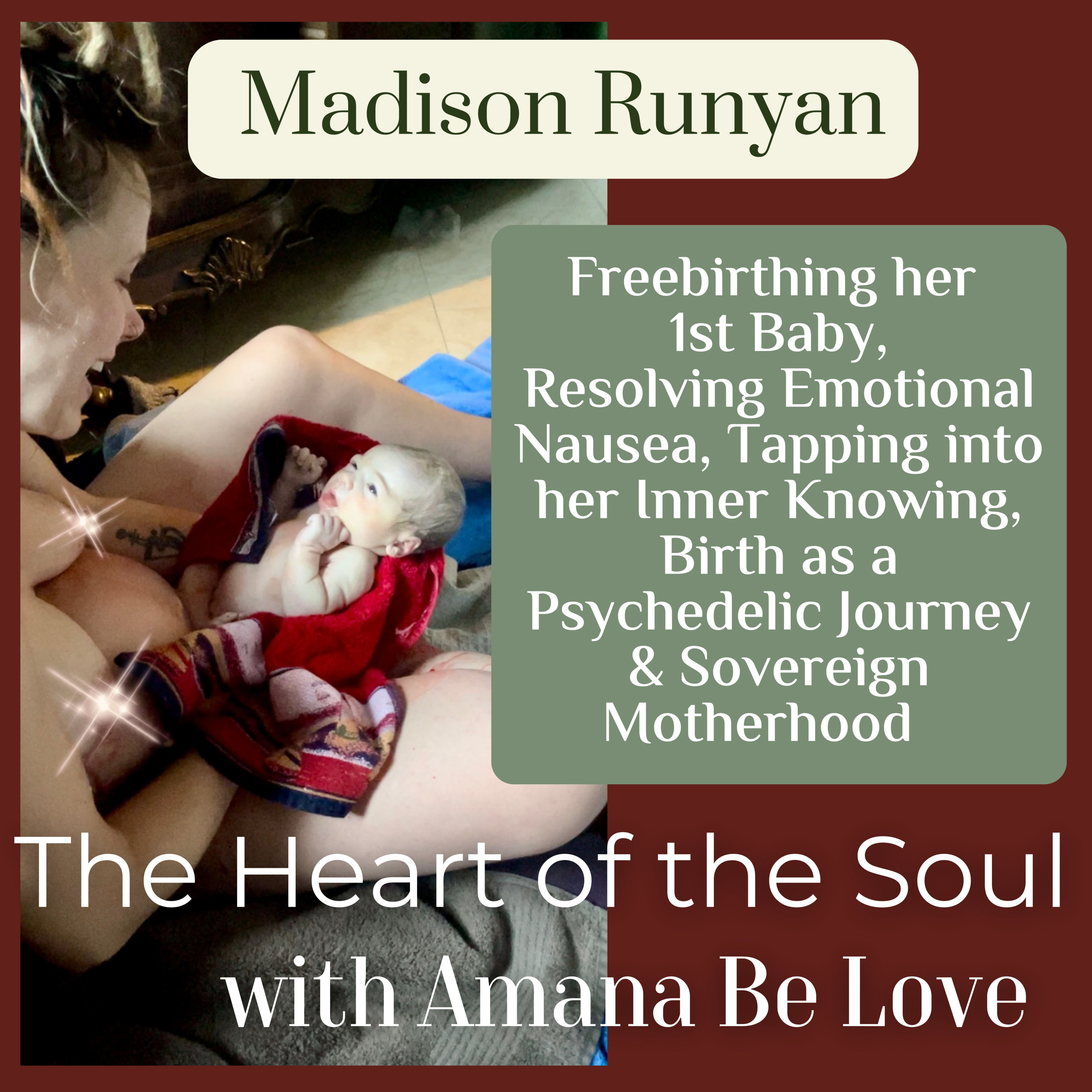 The Heart of the Soul with Amana Be Love