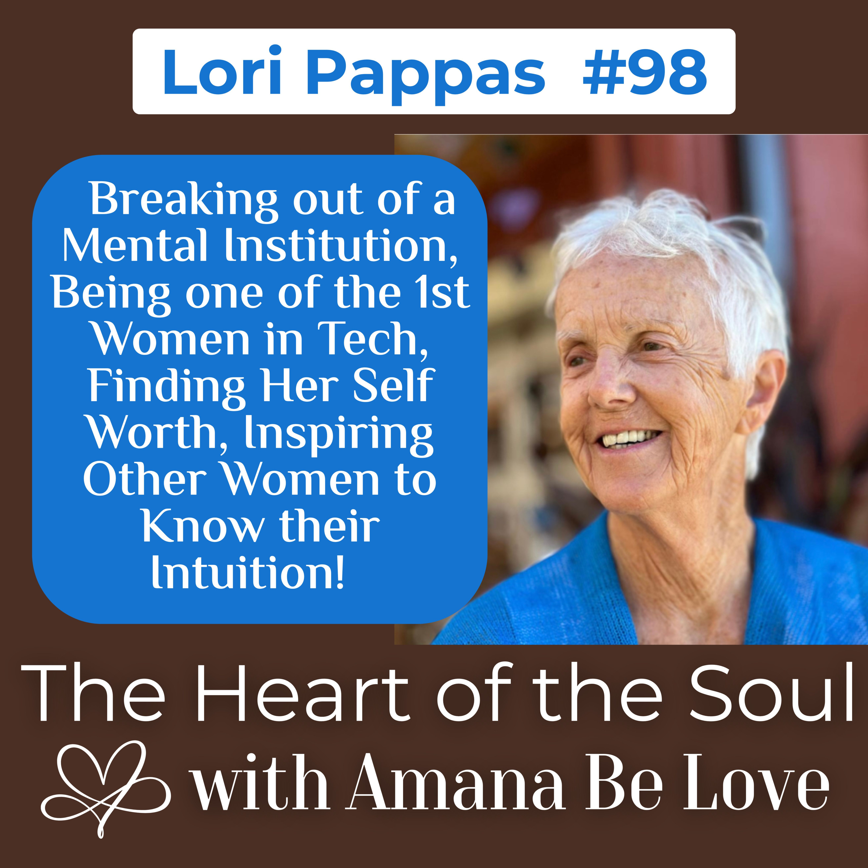 The Heart of the Soul with Amana Be Love